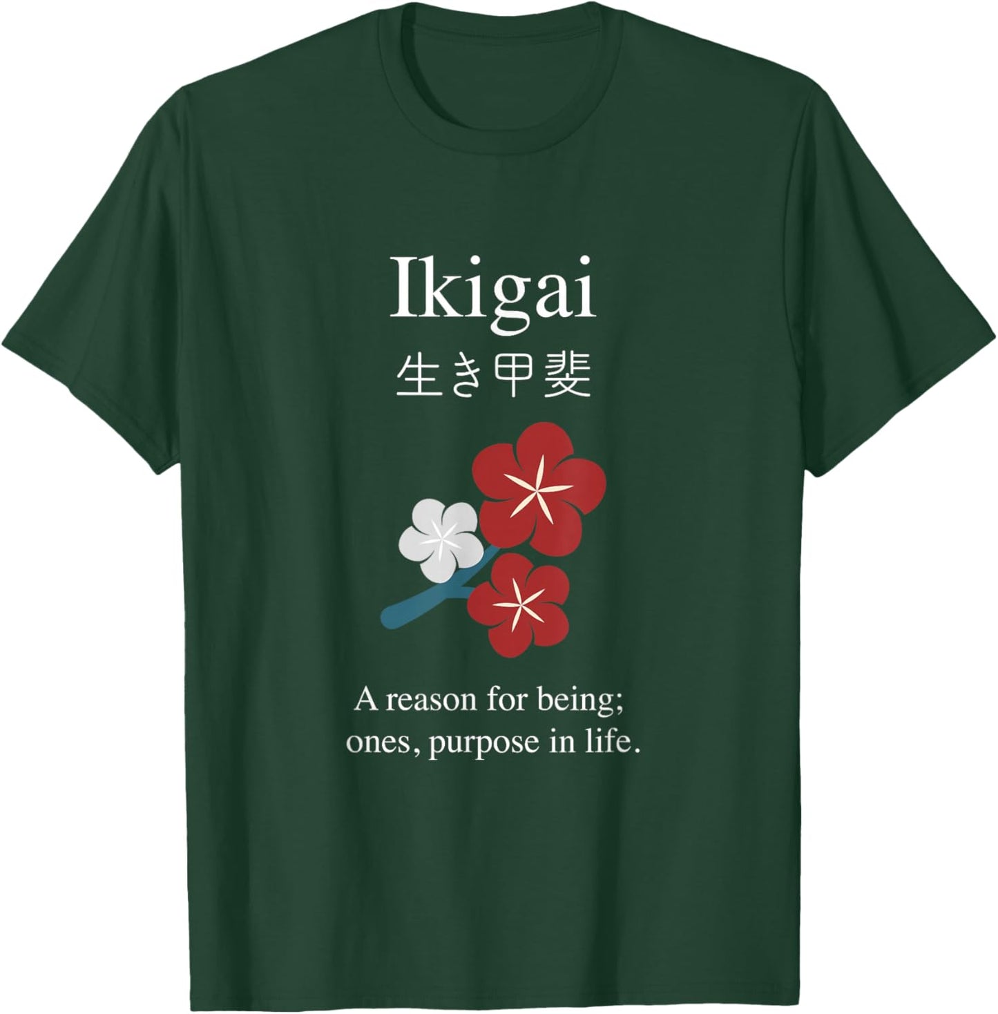 Ikigai | Japanese Philosophy T-Shirt - T-Shirt | Forest