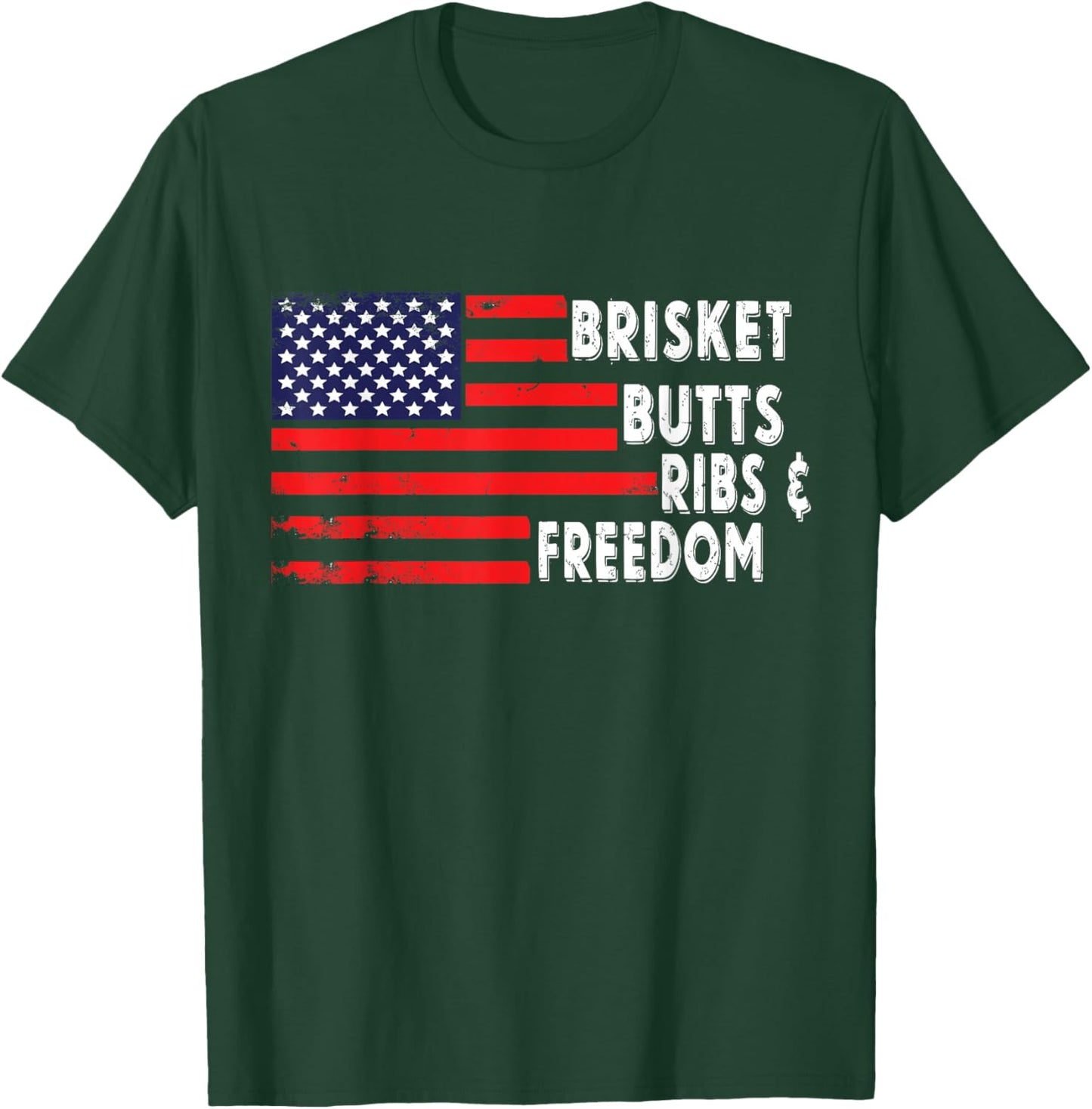 Brisket Butts Ribs and Freedom BBQ American flag T-Shirt - T-Shirt | Forest