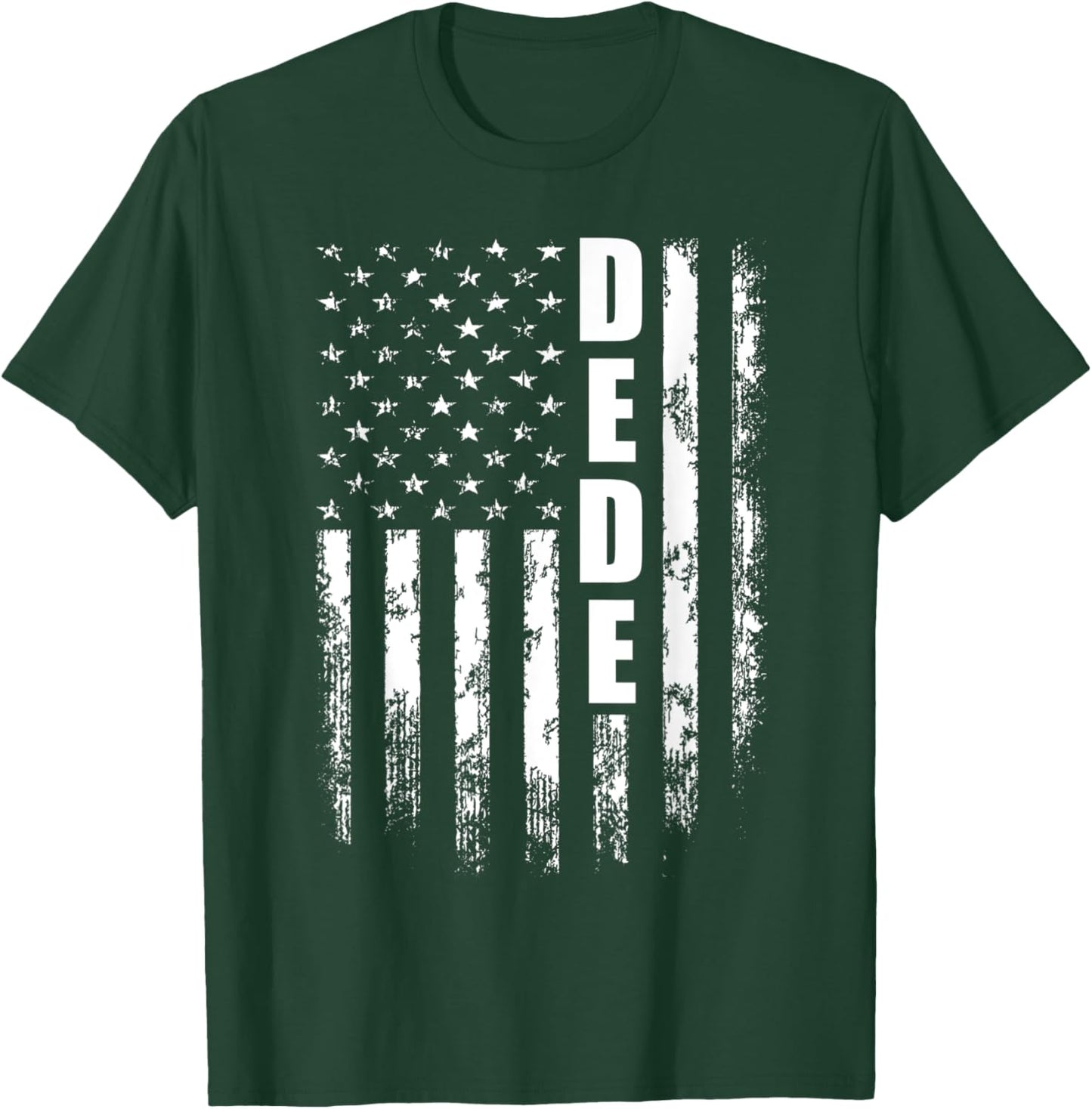 Dede American USA Flag - Dede Cooler Father's Day Women Men T-Shirt - T-Shirt | Forest