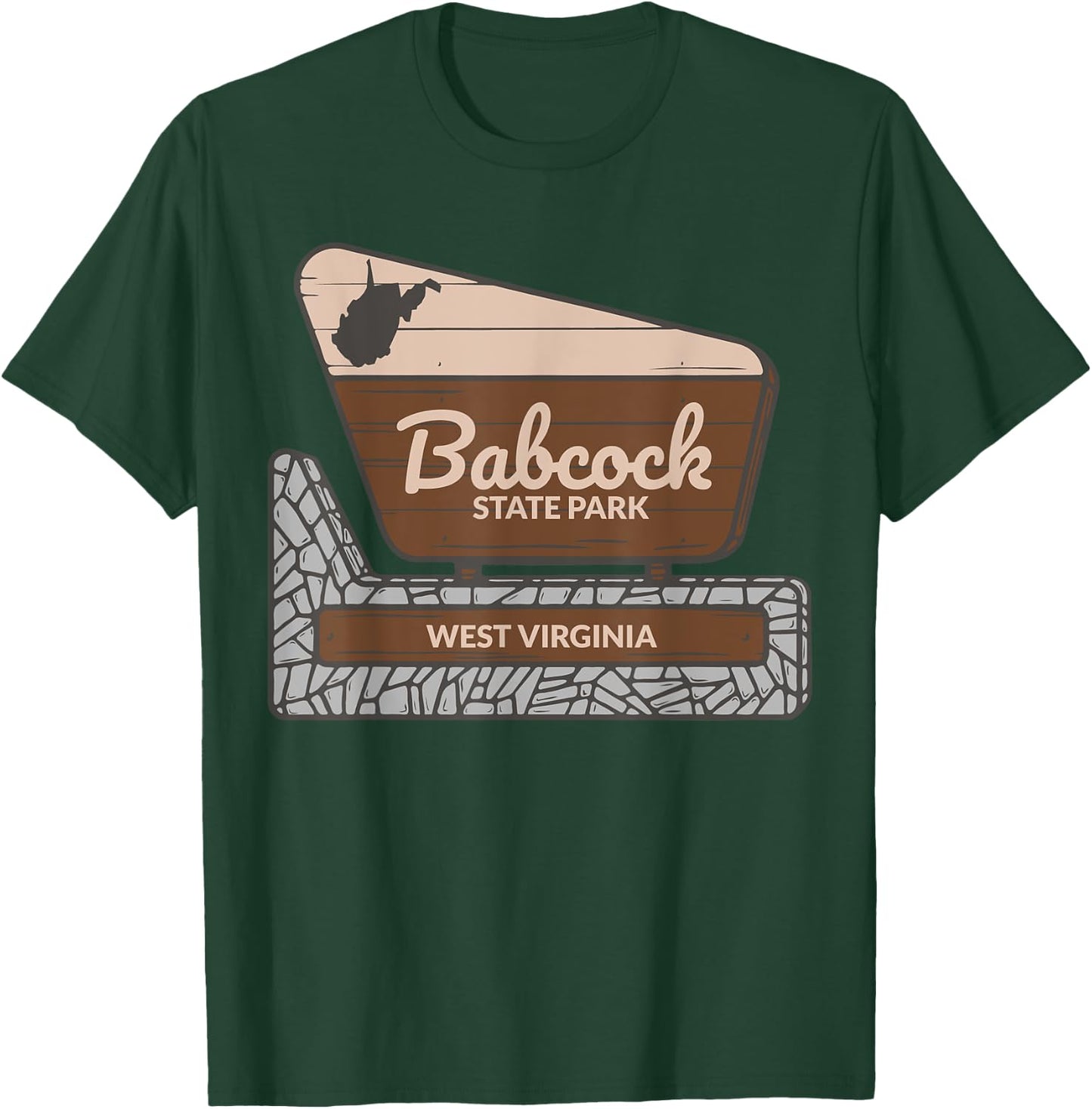 Babcock State Park West Virginia Welcome Sign Souvenir T-Shirt - T-Shirt | Forest
