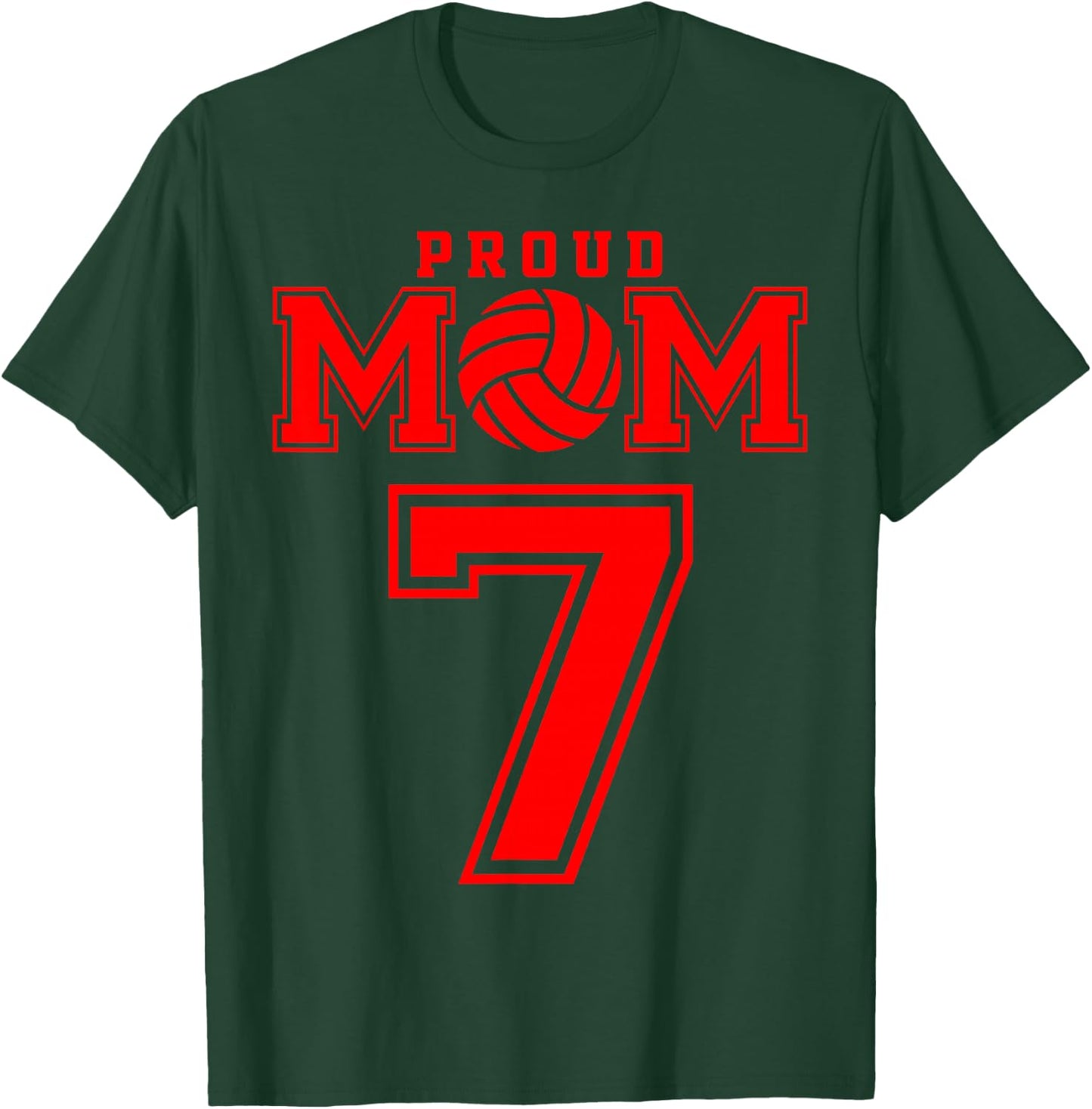 Proud Volleyball Mom Number 7 R T-Shirt - T-Shirt | Forest