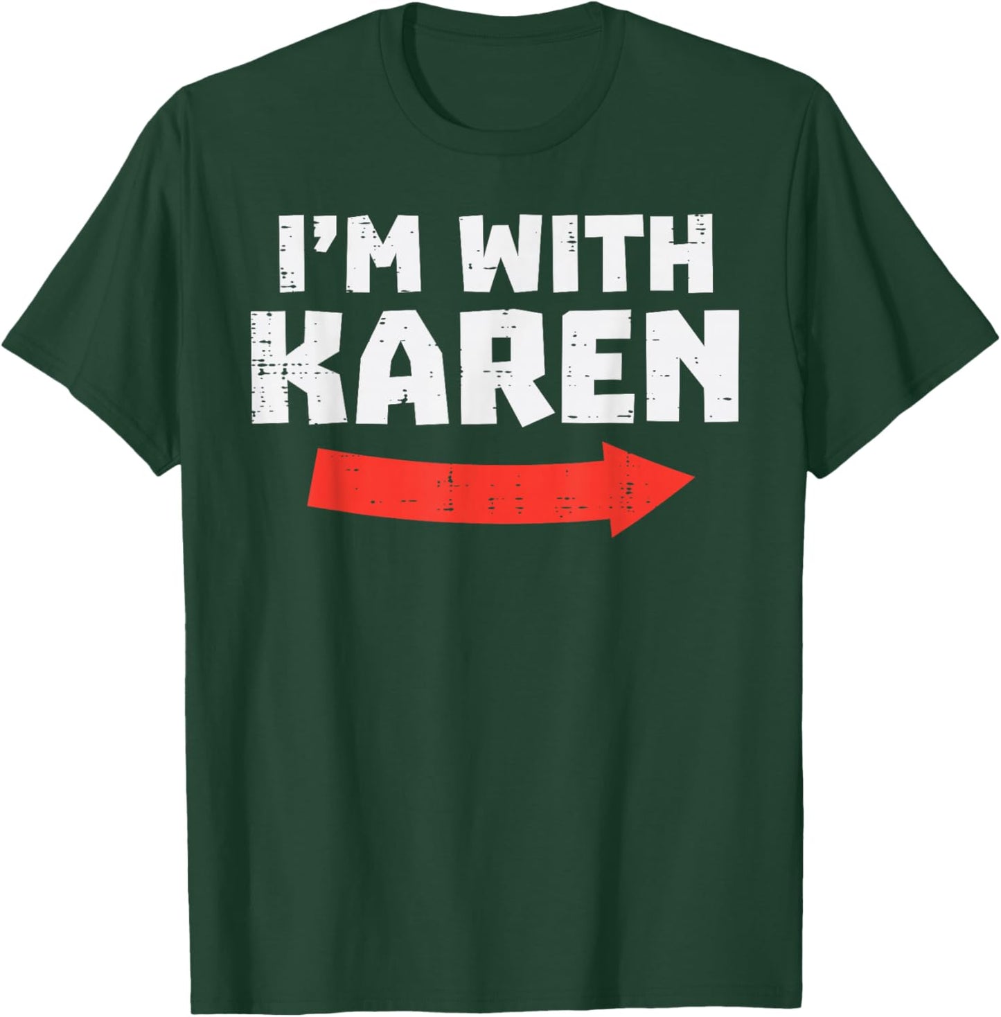 Im With Karen Funny Matching Couples Halloween Meme Him Men T-Shirt - T-Shirt | Forest