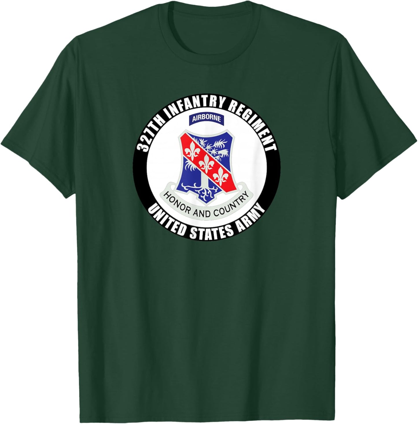 327th Infantry Regiment United States Army Military Veteran T-Shirt - T-Shirt | Forest