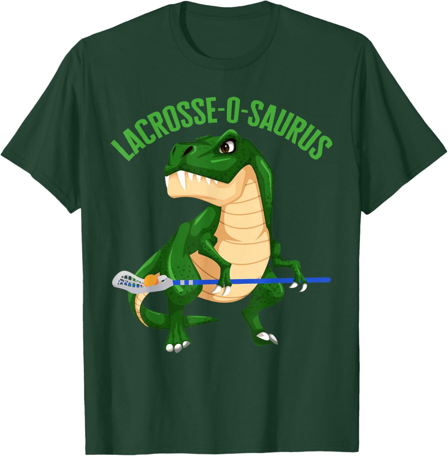 Lacrosse-O-Saurus Gear Champ Goal Laxer Lax Laxing Lacrosse T-Shirt - T-Shirt | Forest