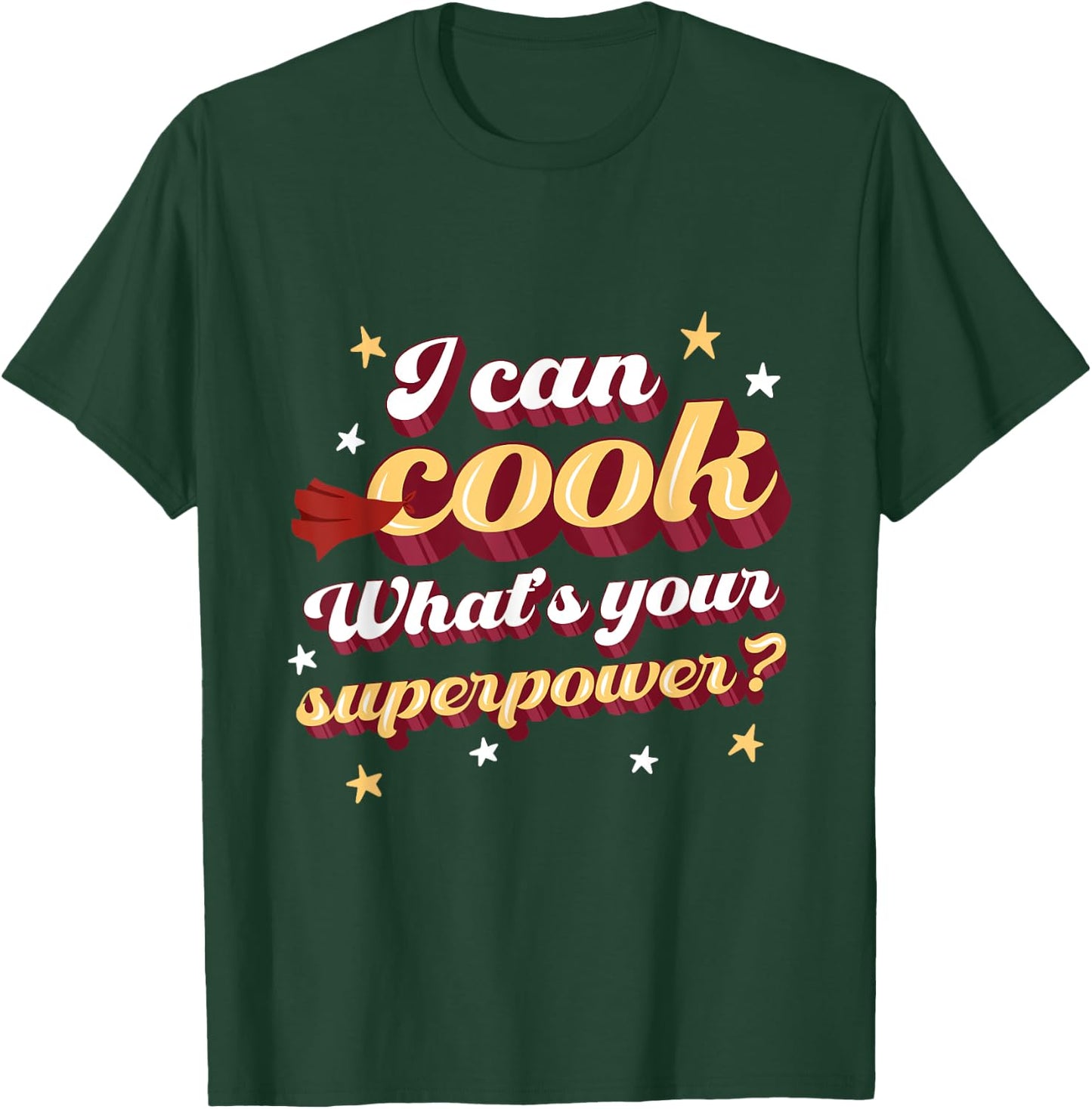 I Can Cook Whats Your Superpower? Vegan Vegetable Superhero T-Shirt - T-Shirt | Forest