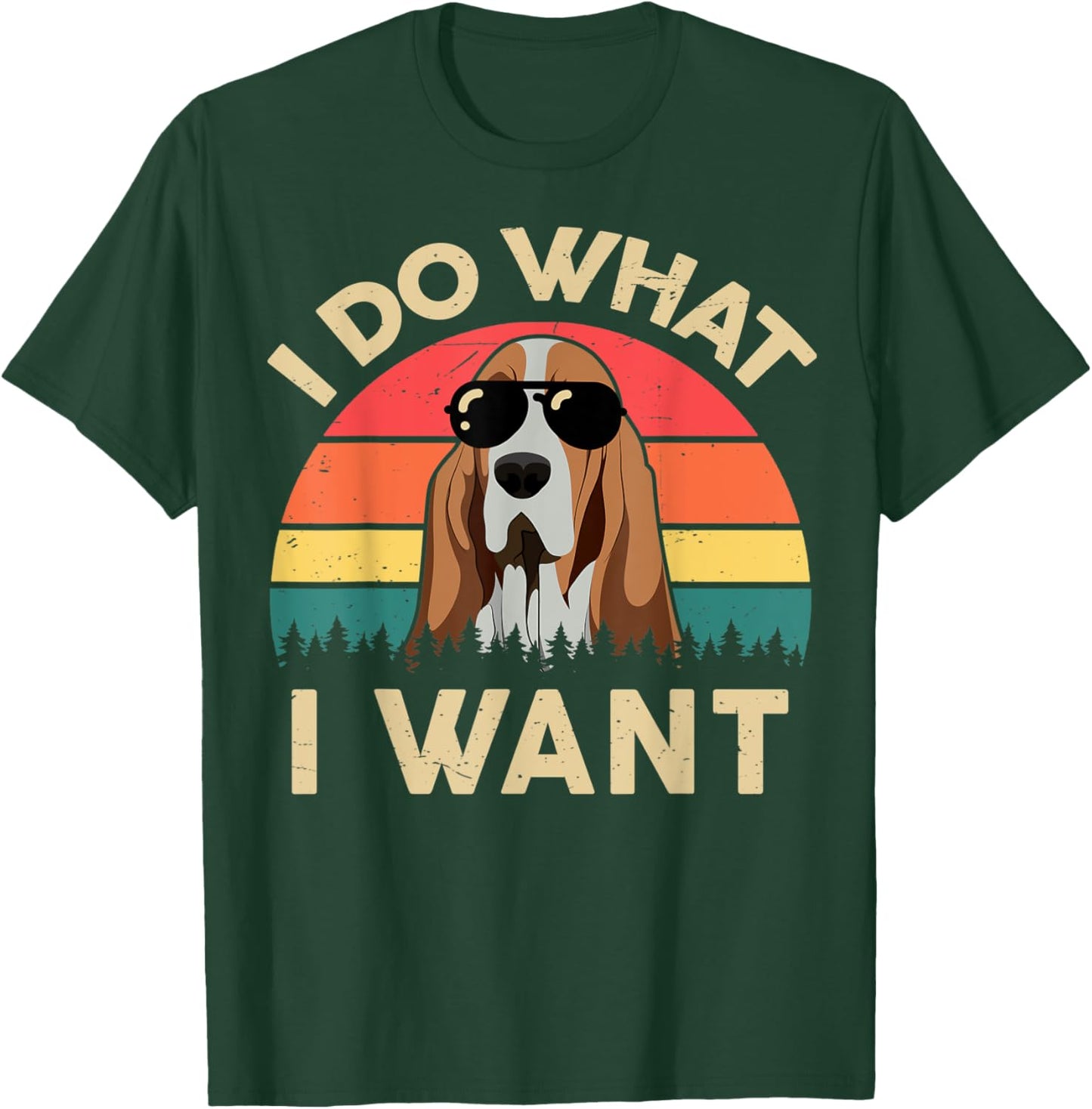 Basset Hound Shirts I Do What I Want Funny Basset Hound Dad T-Shirt - T-Shirt | Forest