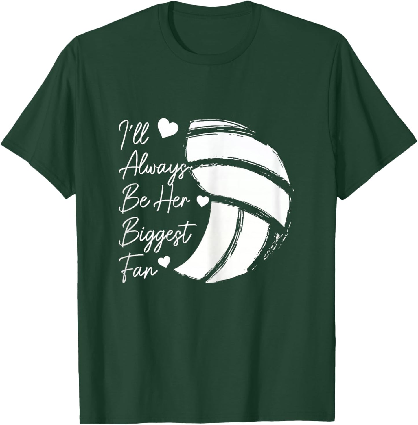 Volleyball Mom Her Biggest Fan Volleyball Daughter T-Shirt - T-Shirt | Forest