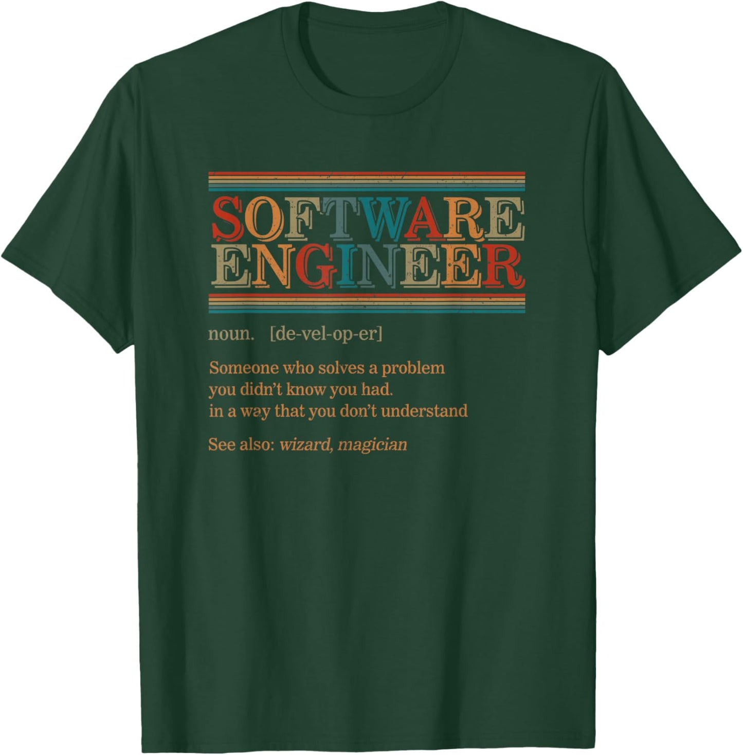 Software Engineer Definition Computer Science Graduate Gift T-Shirt - T-Shirt | Forest