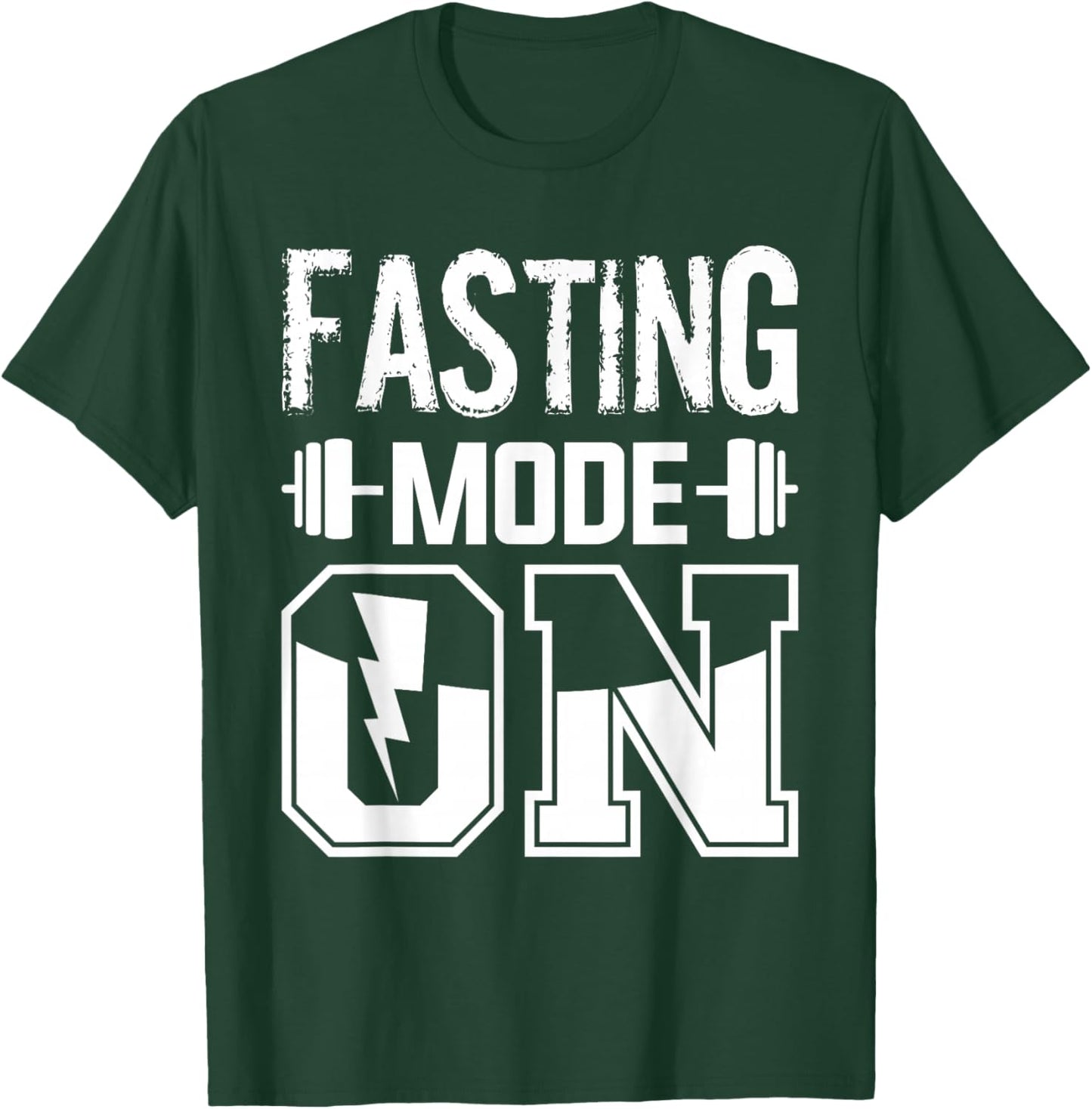 Fasting Mode On Weight Loss Workout Diet T-Shirt - T-Shirt | Forest