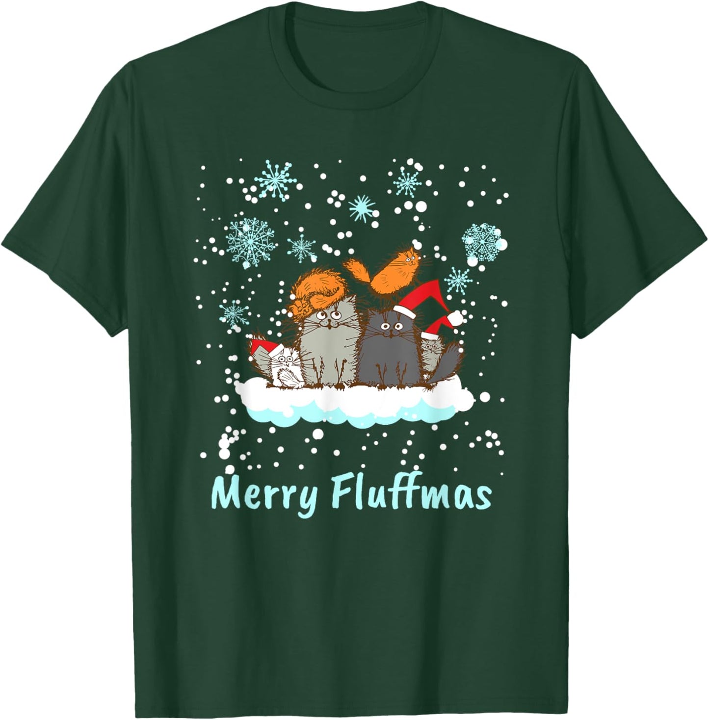Christmas I Merry Fluffmas I Christmas Cat Xmas Kitten Men Women Kids T-Shirt - T-Shirt | Forest
