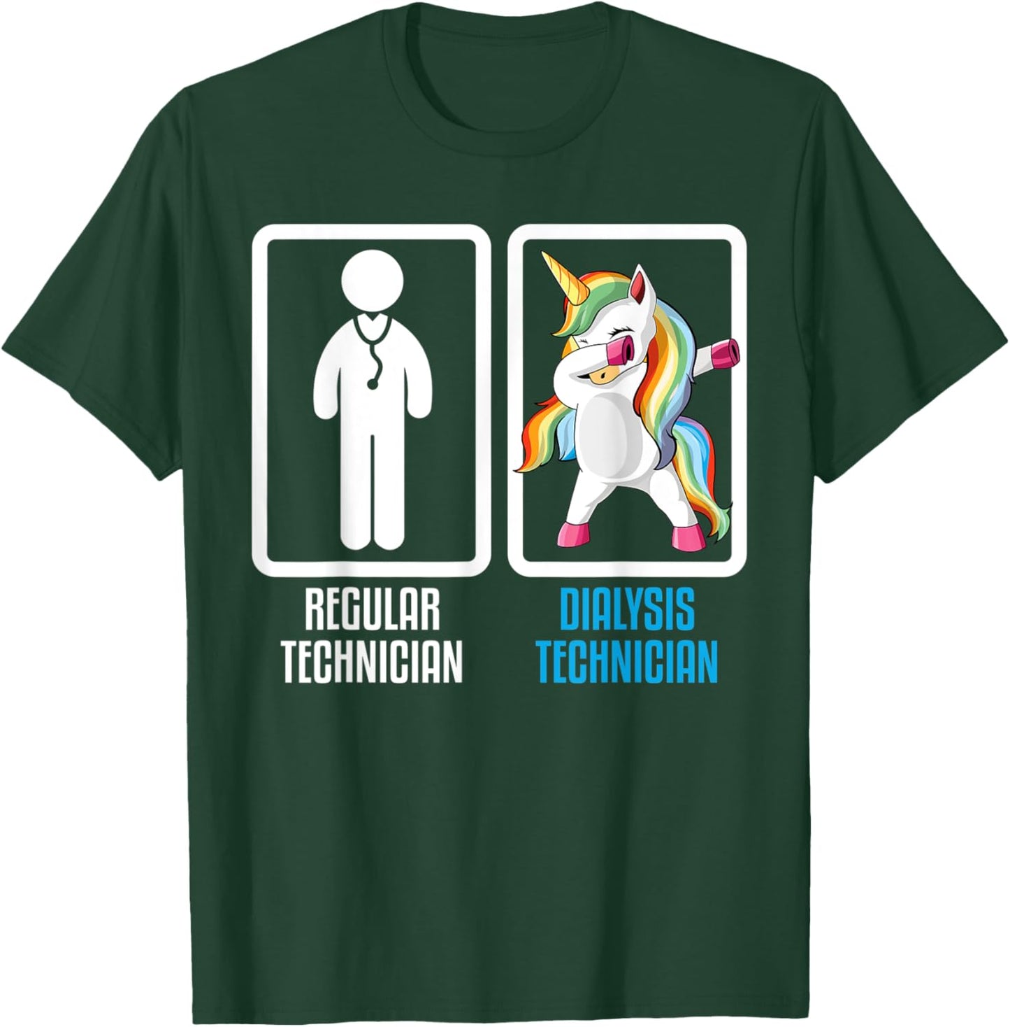 Regular Technician Vs Dialysis Technician Dabbing Unicorn T-Shirt - T-Shirt | Forest