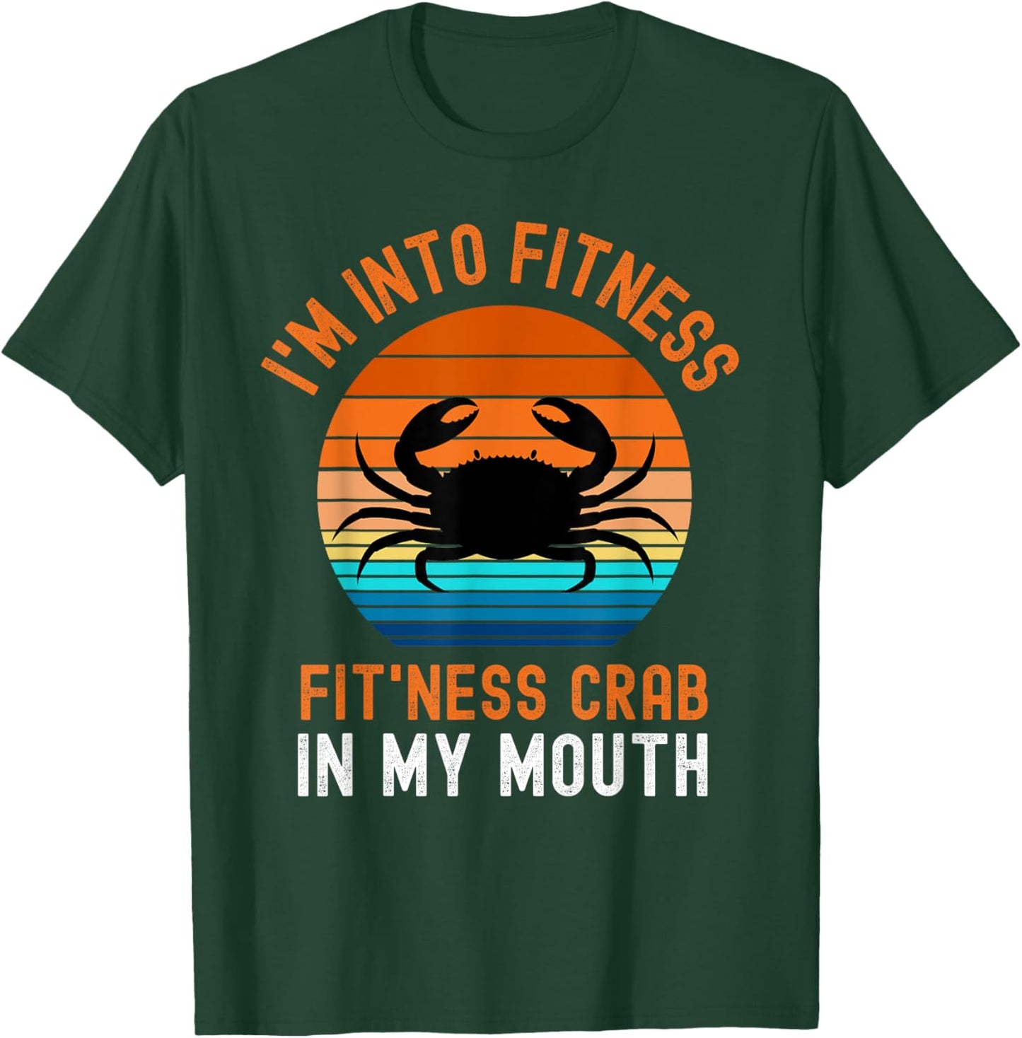 Funny Crab Leg Eating Seafood Boil Cookout Adult Men's Kids T-Shirt - T-Shirt | Forest