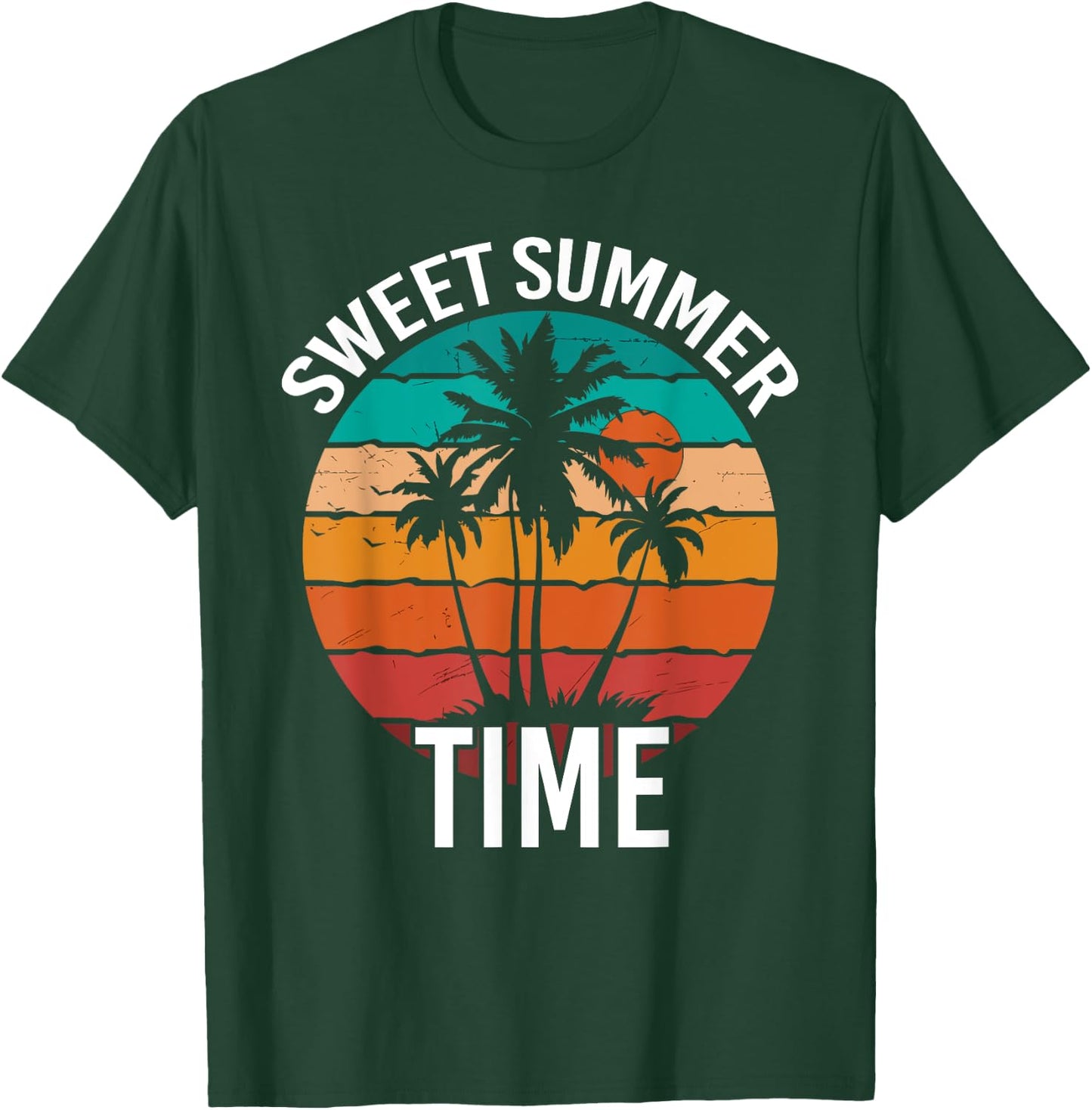 Sweet Summertime Cool Summer Vacation Lover Saying T-Shirt - T-Shirt | Forest
