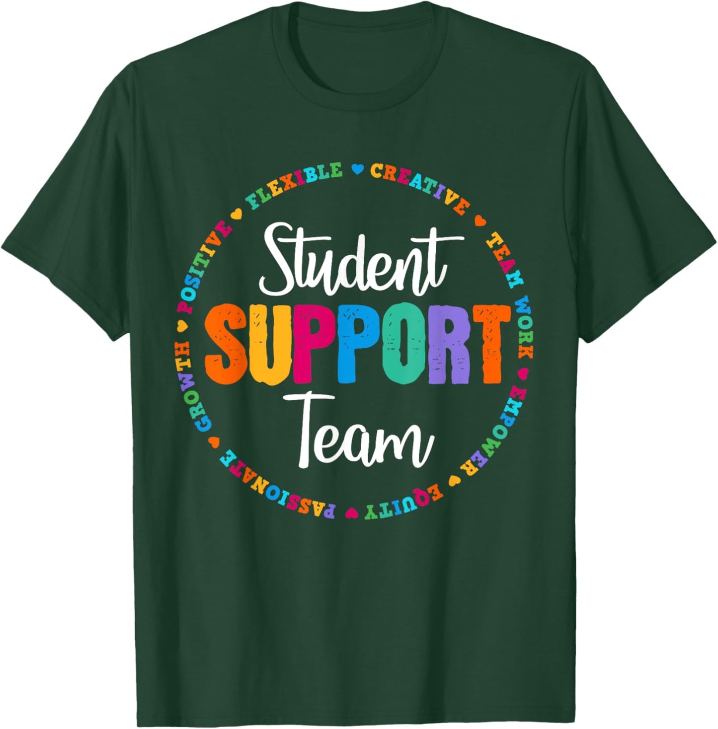 Student Support Team Counselor Social Worker Teacher Crew T-Shirt - T-Shirt | Forest