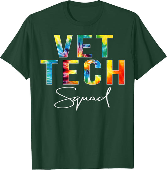 Vet Tech Squad Appreciation Day Tie Dye For Work T-Shirt - T-Shirt | Forest