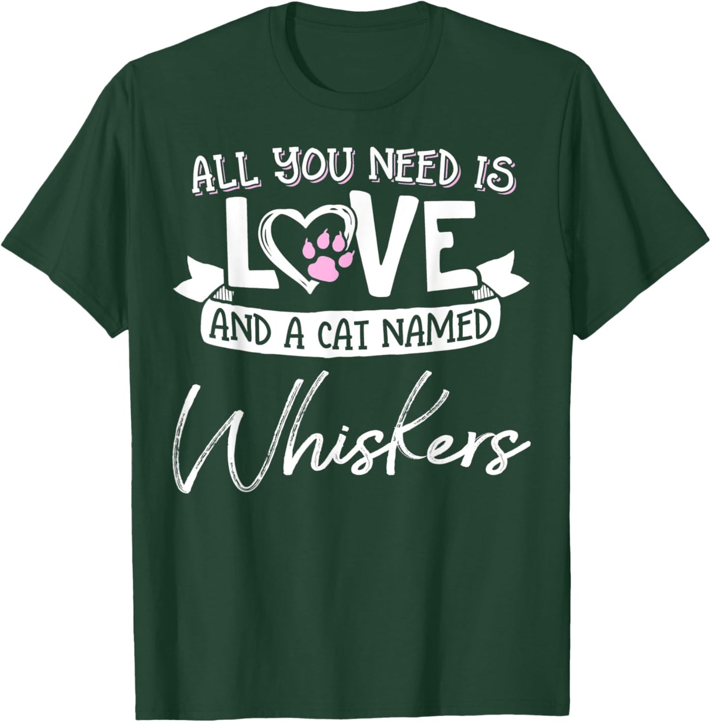 Cute Cat Named Whiskers Shirt and Girls T-Shirt - T-Shirt | Forest