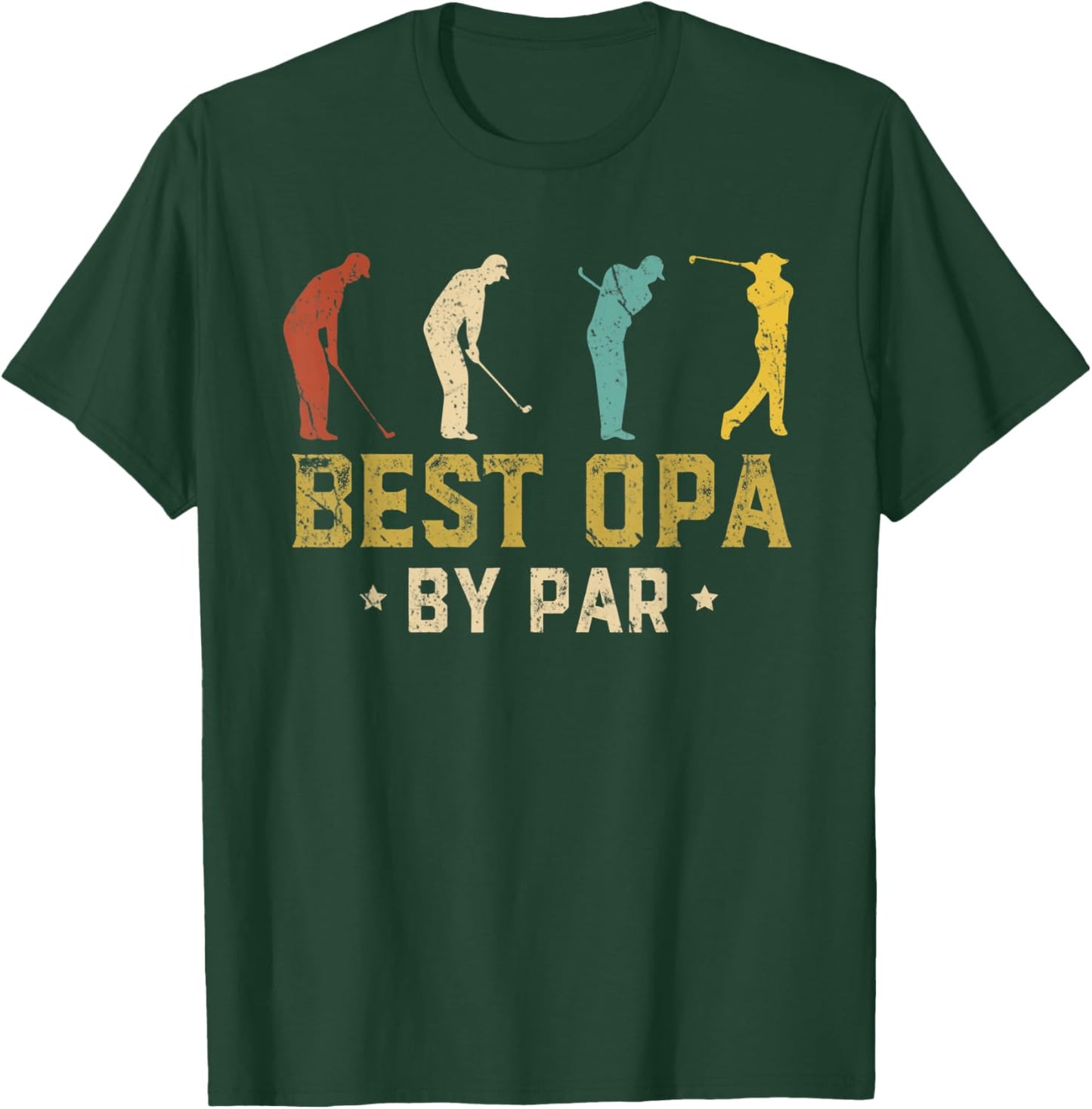 Best Opa By Par Fathers Day Golf Golfing T-Shirt - T-Shirt | Forest