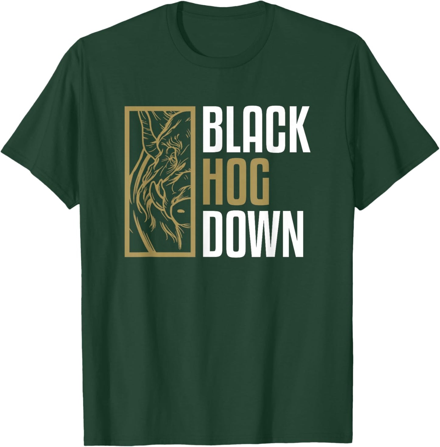 Black Hog Down Funny Wild Boar Hunting Pig Hunt Huntsman T-Shirt - T-Shirt | Forest