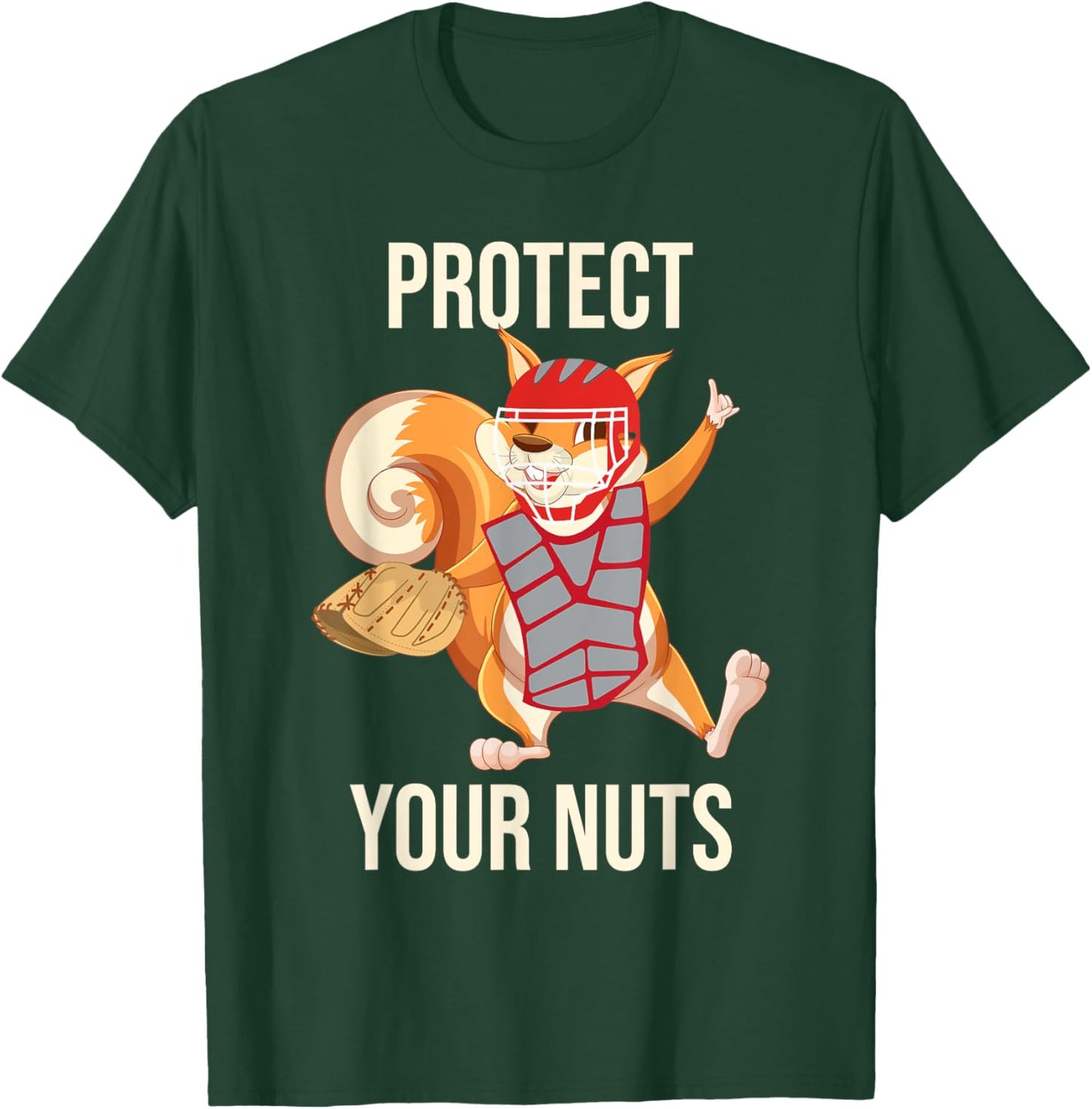Protect Your Nuts - Squirrel Lover Animal Lover Funny Pun T-Shirt - T-Shirt | Forest