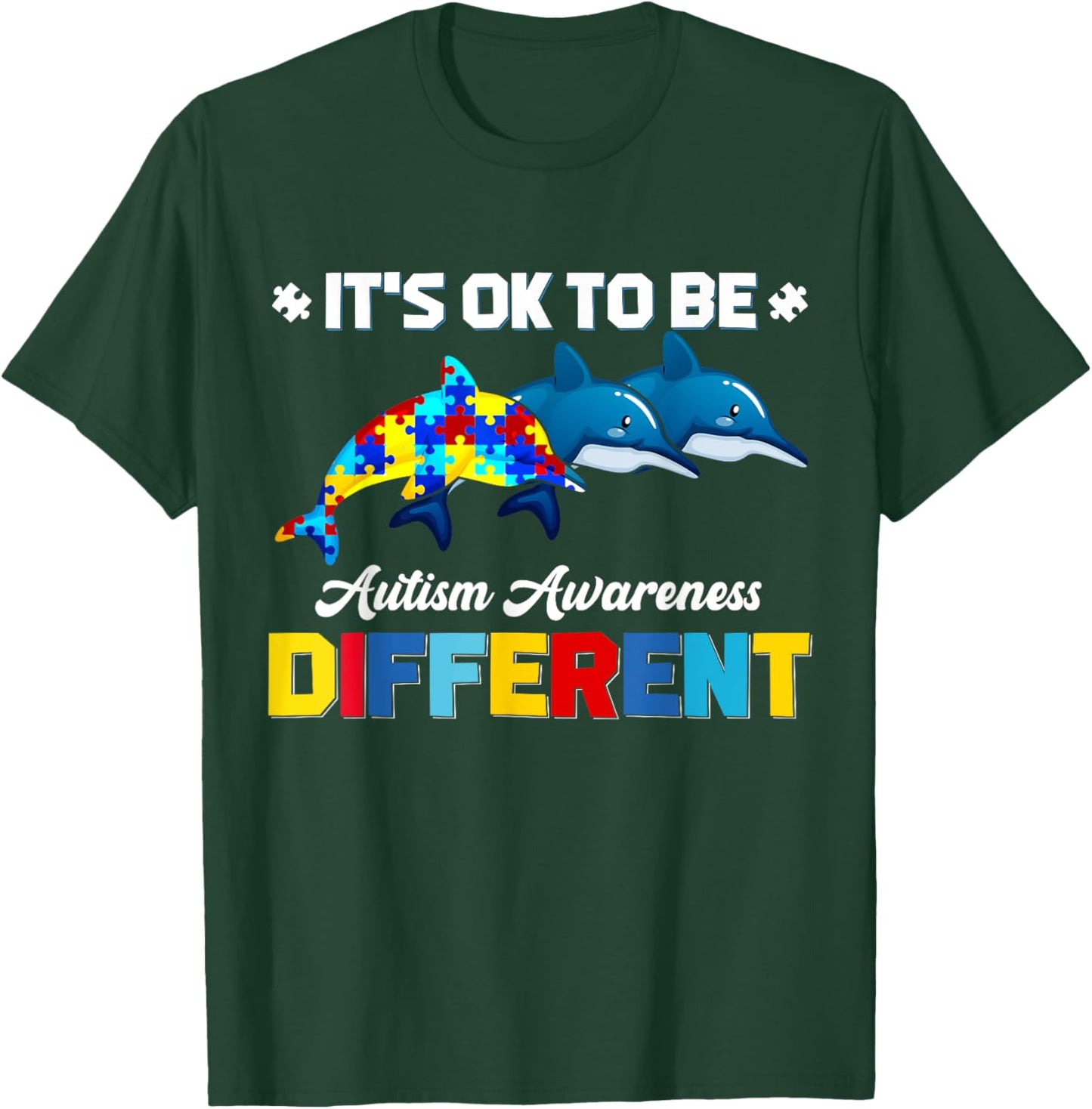 Cute Puzzle Dolphin It's Ok To Be Different Autism Awareness T-Shirt - T-Shirt | Forest