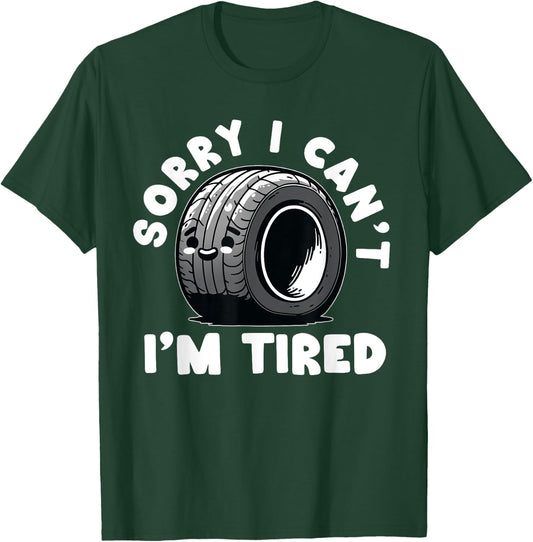 Funny Mechanic Tire Repair Car Repair Lazy People Flat Tire T-Shirt - T-Shirt | Forest