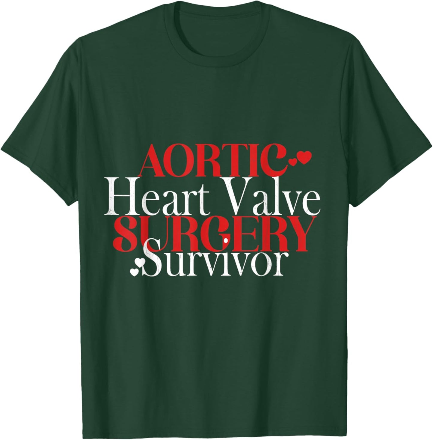 Aortic Heart Valve Heart Disease Survivor Awareness Graphic T-Shirt - T-Shirt | Forest