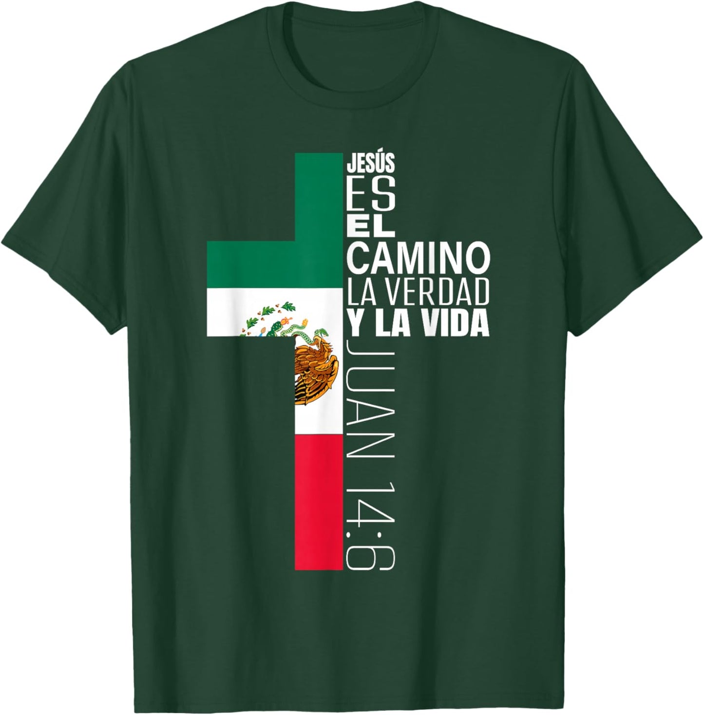 Jesus Christian Bible Verse Gifts Spanish Mexican Flag Cross T-Shirt - T-Shirt | Forest