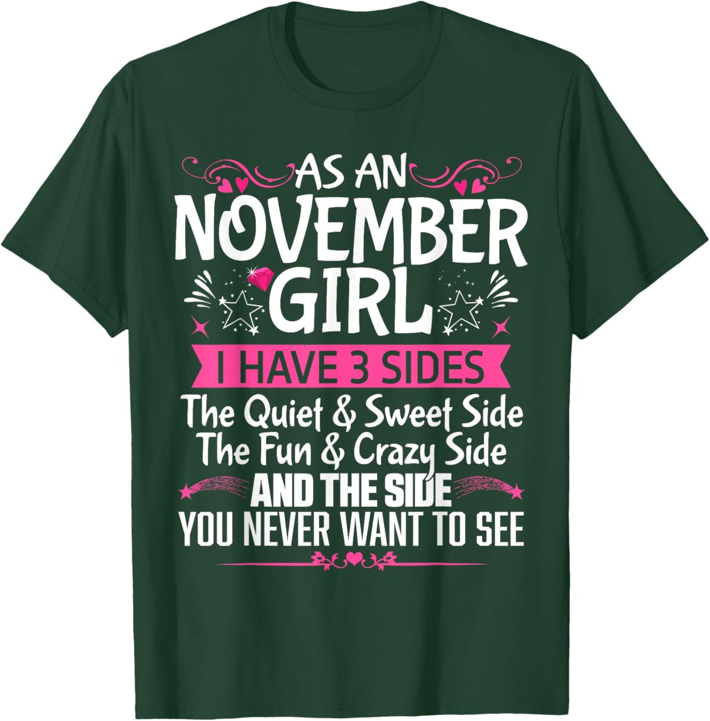 November Queen Born in November Cute Birthday November Girl T-Shirt - T-Shirt | Forest