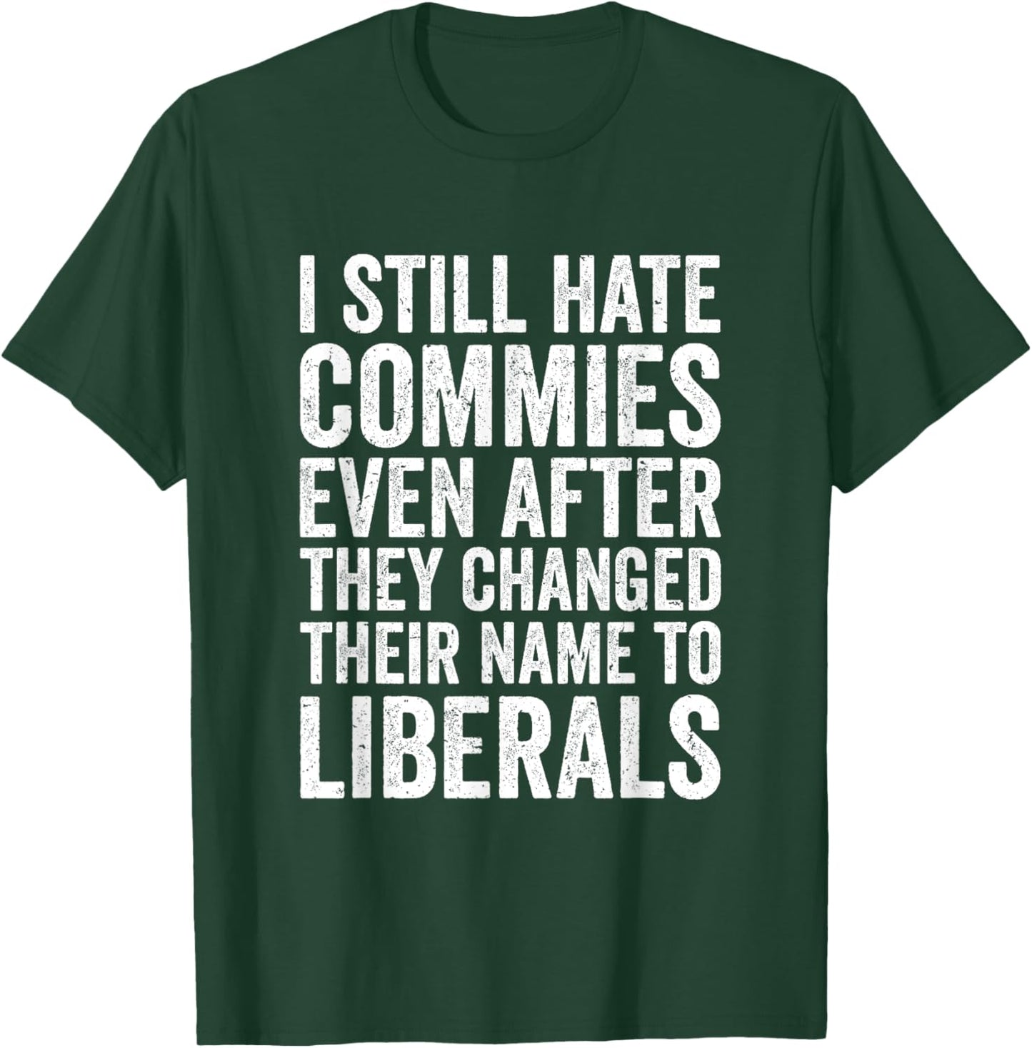 Funny Anti Socialist Communist Pro America Patriotic T-Shirt - T-Shirt | Forest