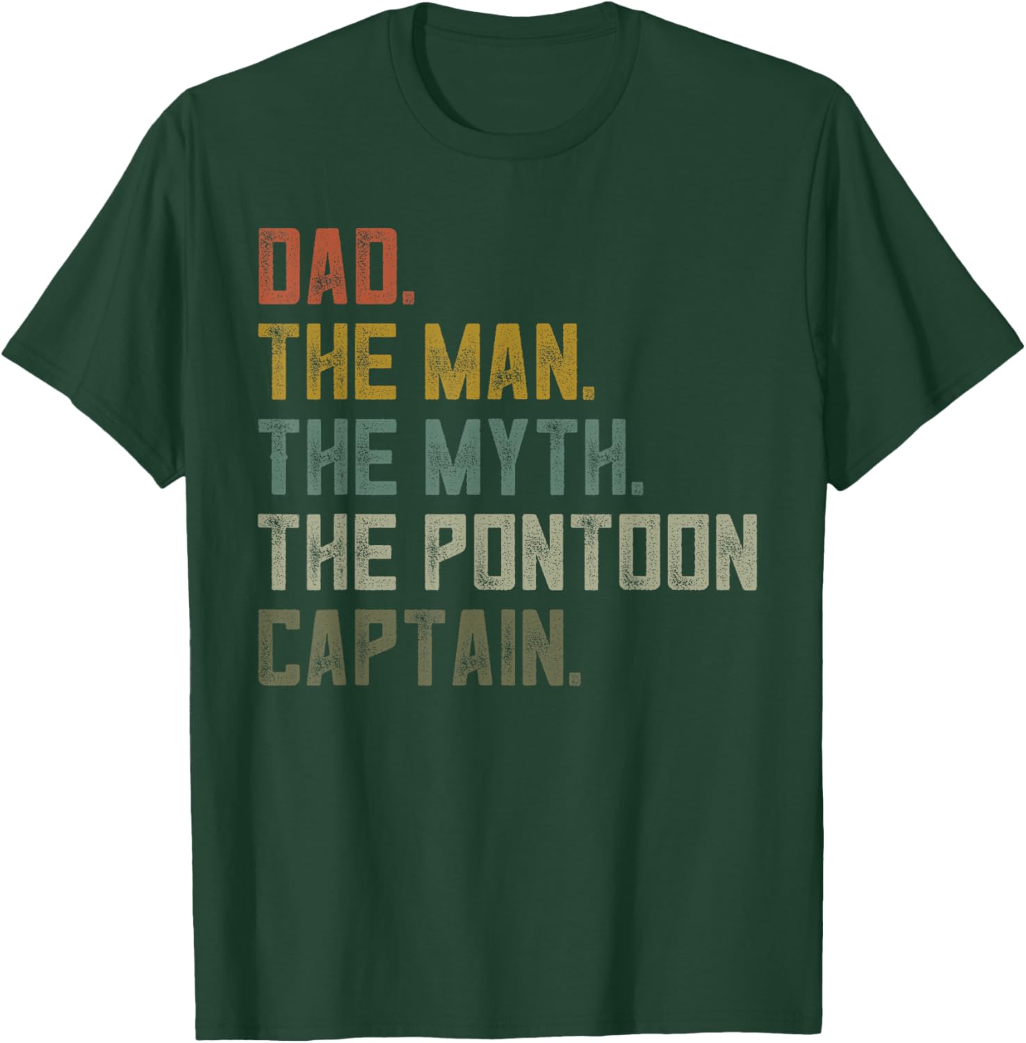 Sailing Boat Dad Shirt, Pontoon Captain Men Apparel, Boating T-Shirt - T-Shirt | Forest