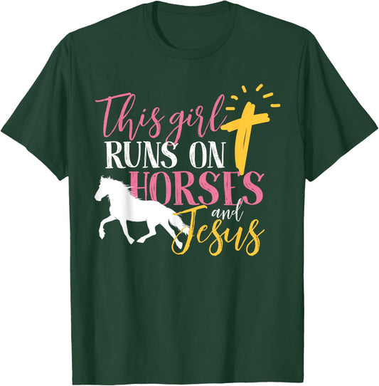 This Girl Runs On Horses And Jesus T-Shirt - T-Shirt | Forest