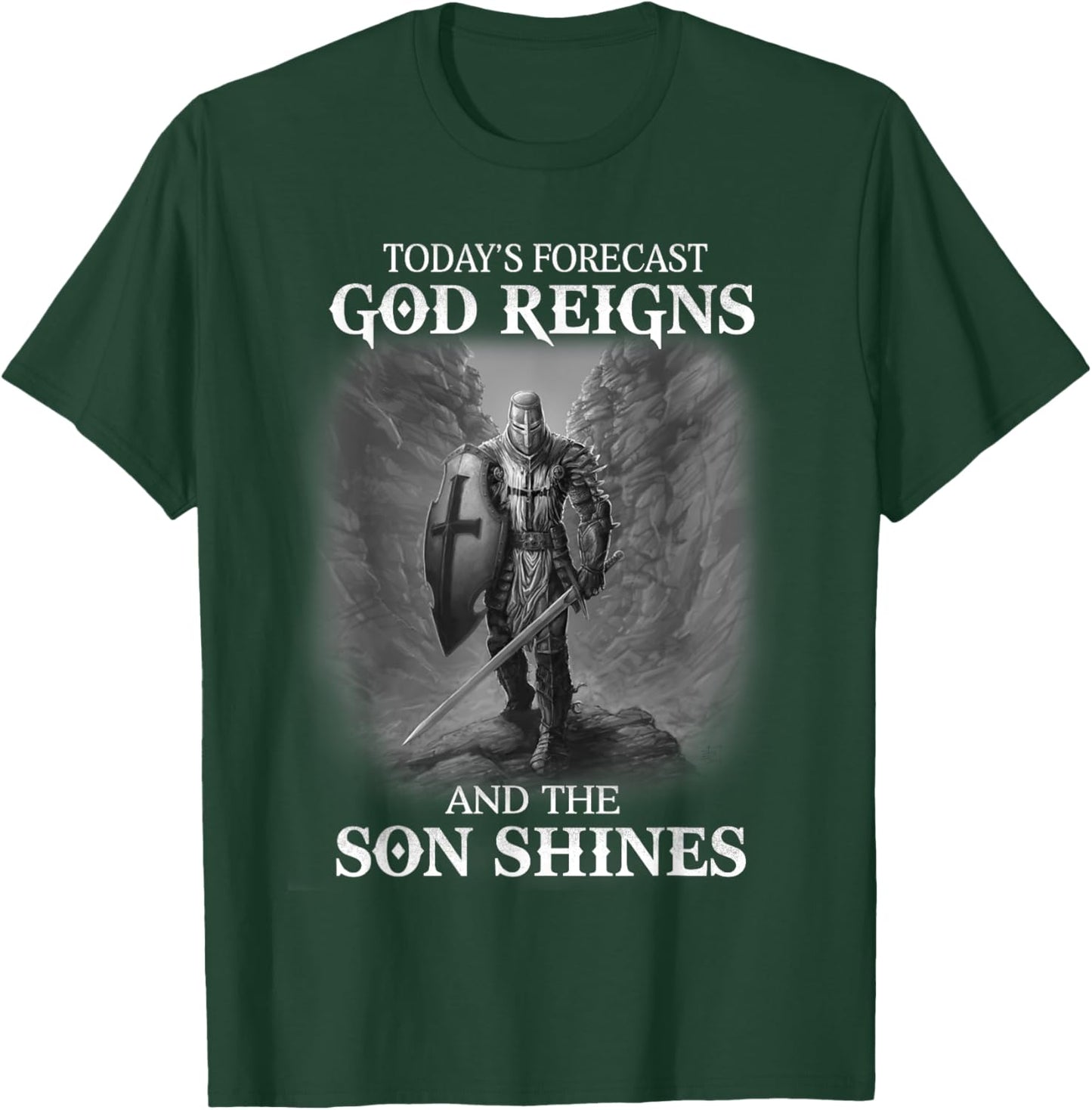 Christian Knight Templar Warrior Of God Reigns The Son Shine T-Shirt - T-Shirt | Forest