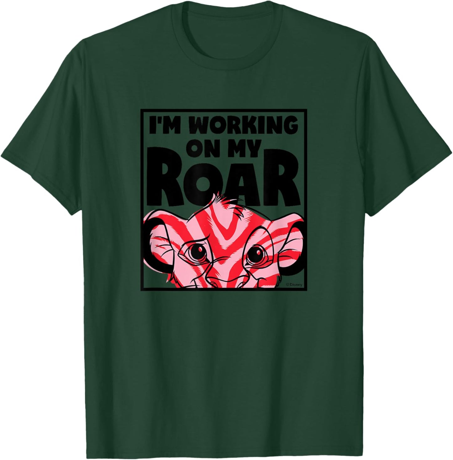 Lion King - I'm Working On My Roar T-Shirt - T-Shirt | Forest