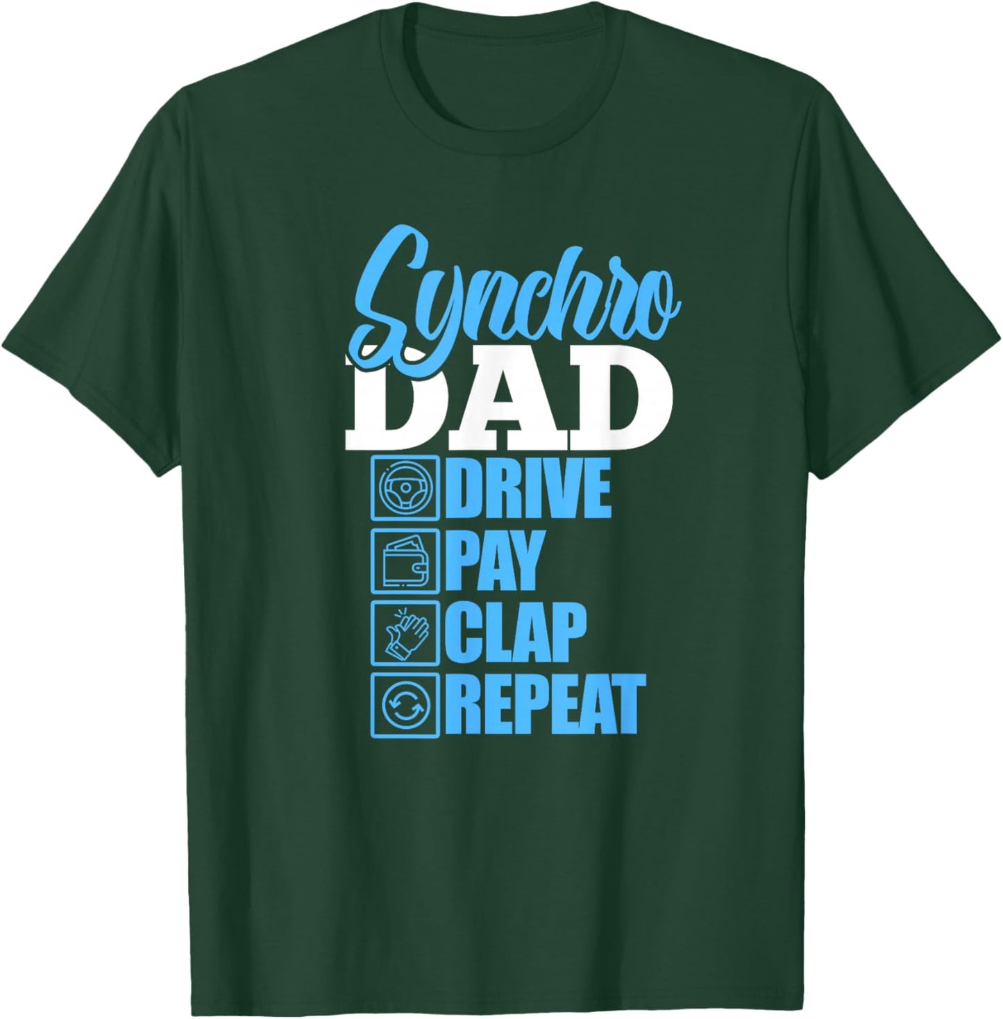 Synchro Dad Synchronized Swimming Father Father's Day T-Shirt - T-Shirt | Forest