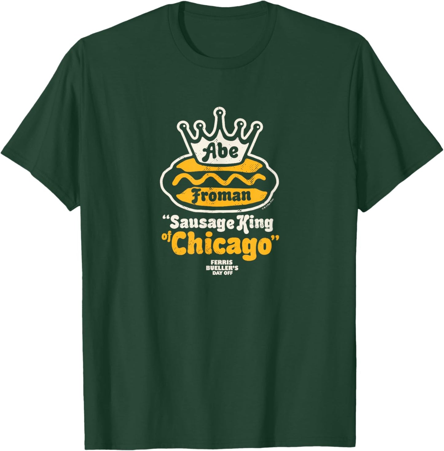 Ferris Bueller's Day Off - Abe Froman Sausage King T-Shirt - T-Shirt | Forest