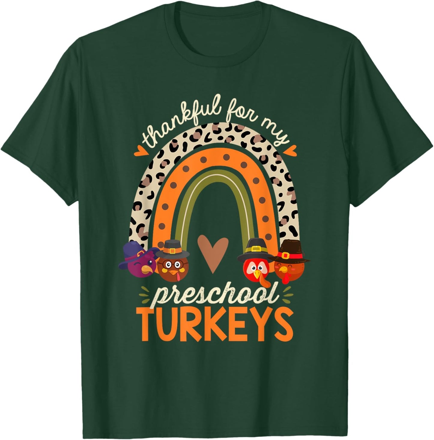 Thankful for My Preschool Turkeys Thanksgiving Teacher Women Kids T-Shirt - T-Shirt | Forest