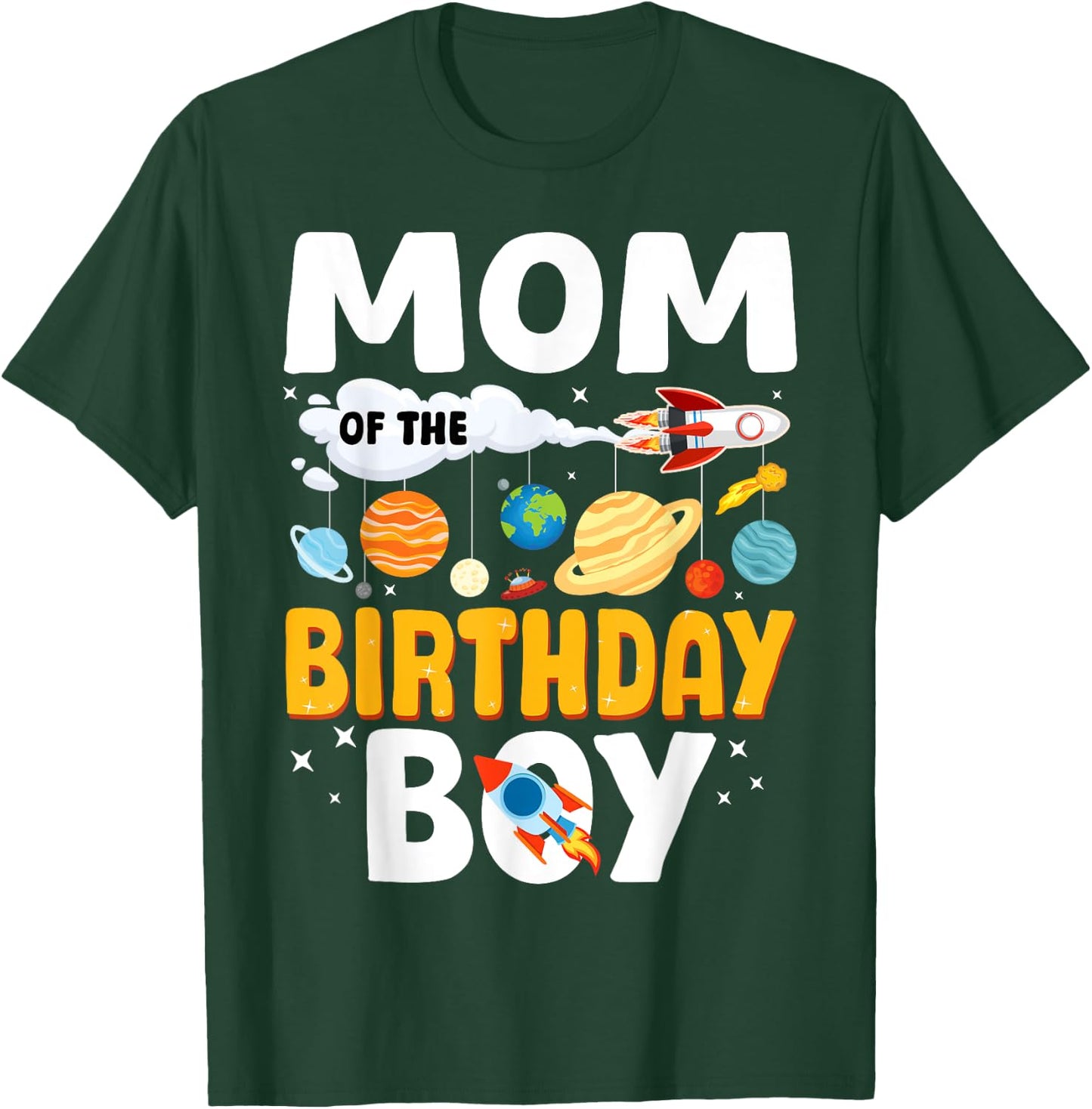 Mom Of The Birthday Boy Space Planet Theme Bday T-Shirt - T-Shirt | Forest