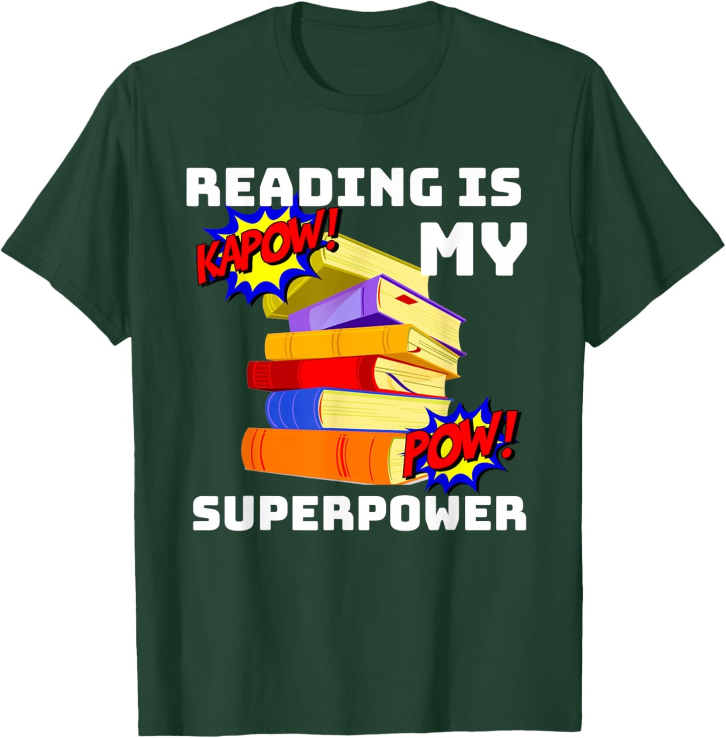 Reading Is My SuperPower Superhero Teacher T-Shirt - T-Shirt | Forest