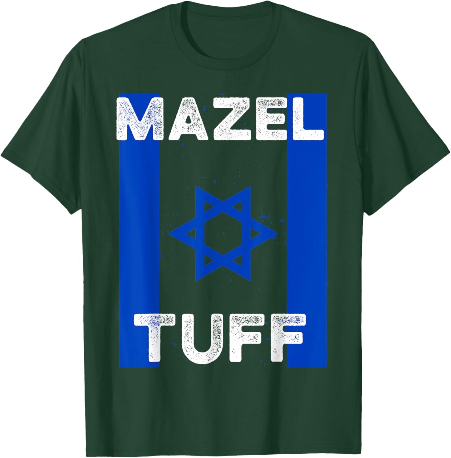 Mazel Tuff Strong Funny Jewish Work Out Gym Hanukkah Flag T-Shirt - T-Shirt | Forest