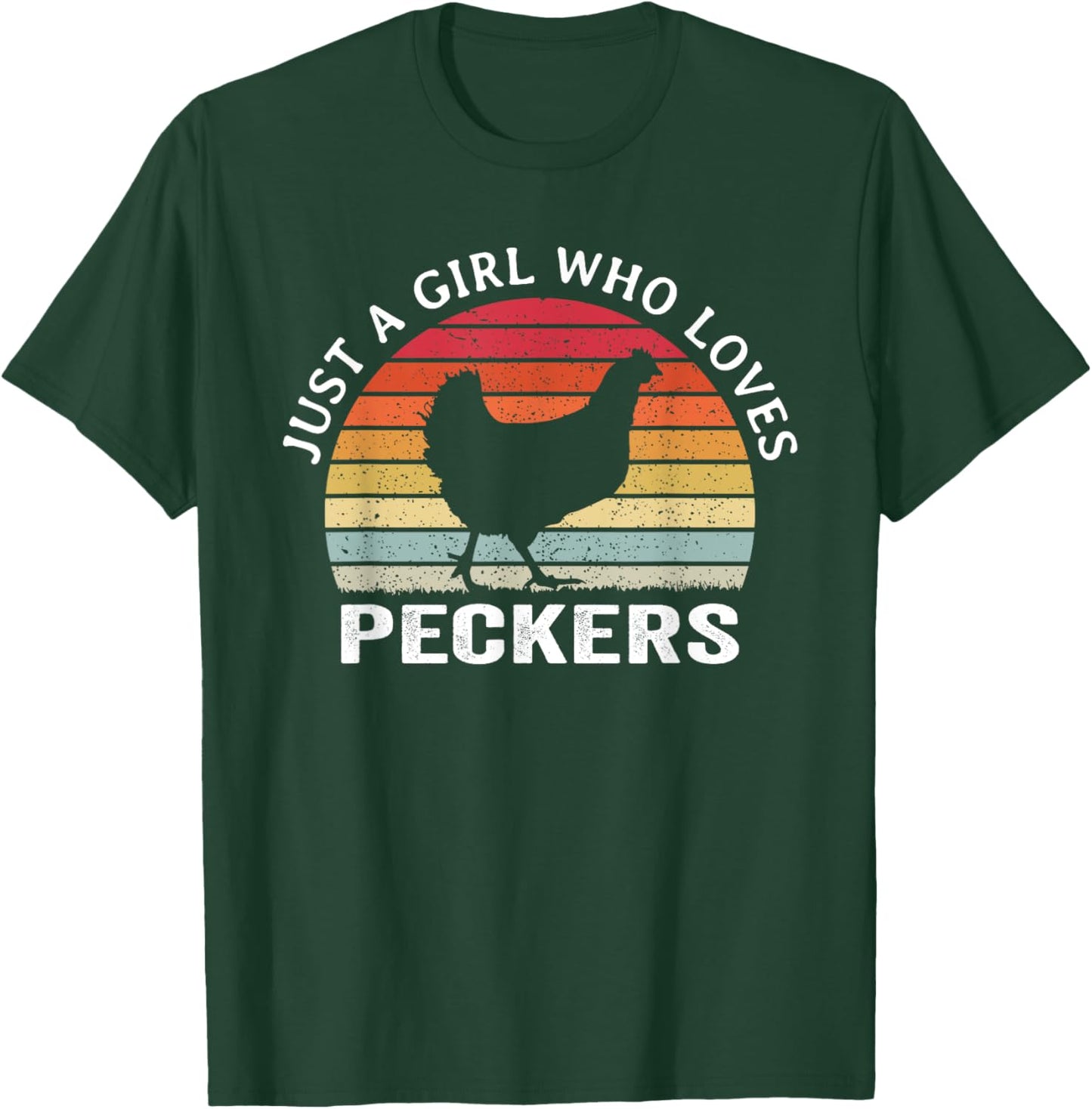 Just A Girl Who Loves Peckers - Funny Chicken Lover Joke T-Shirt - T-Shirt | Forest