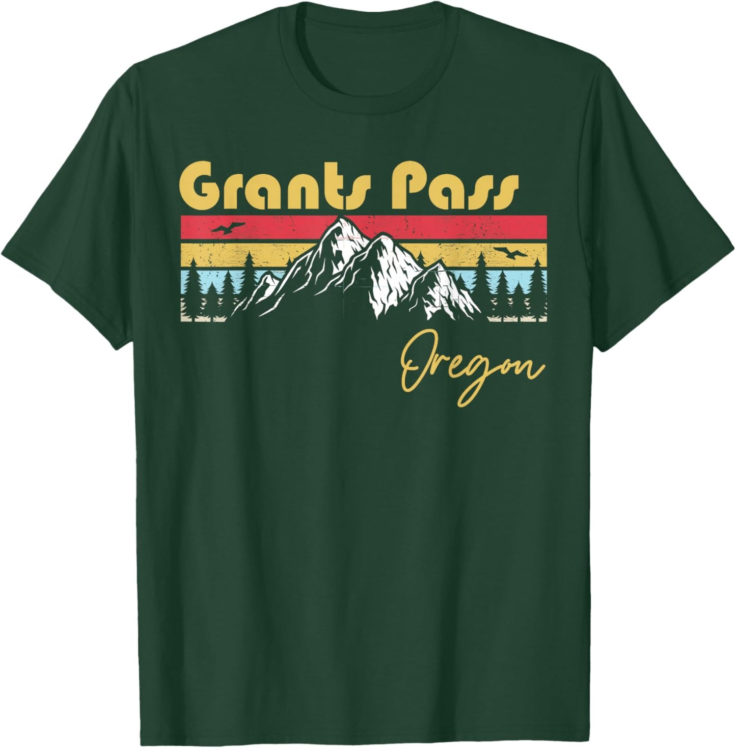 Grants Pass Oregon Roots Hometown Vintage Home State Pride T-Shirt - T-Shirt | Forest