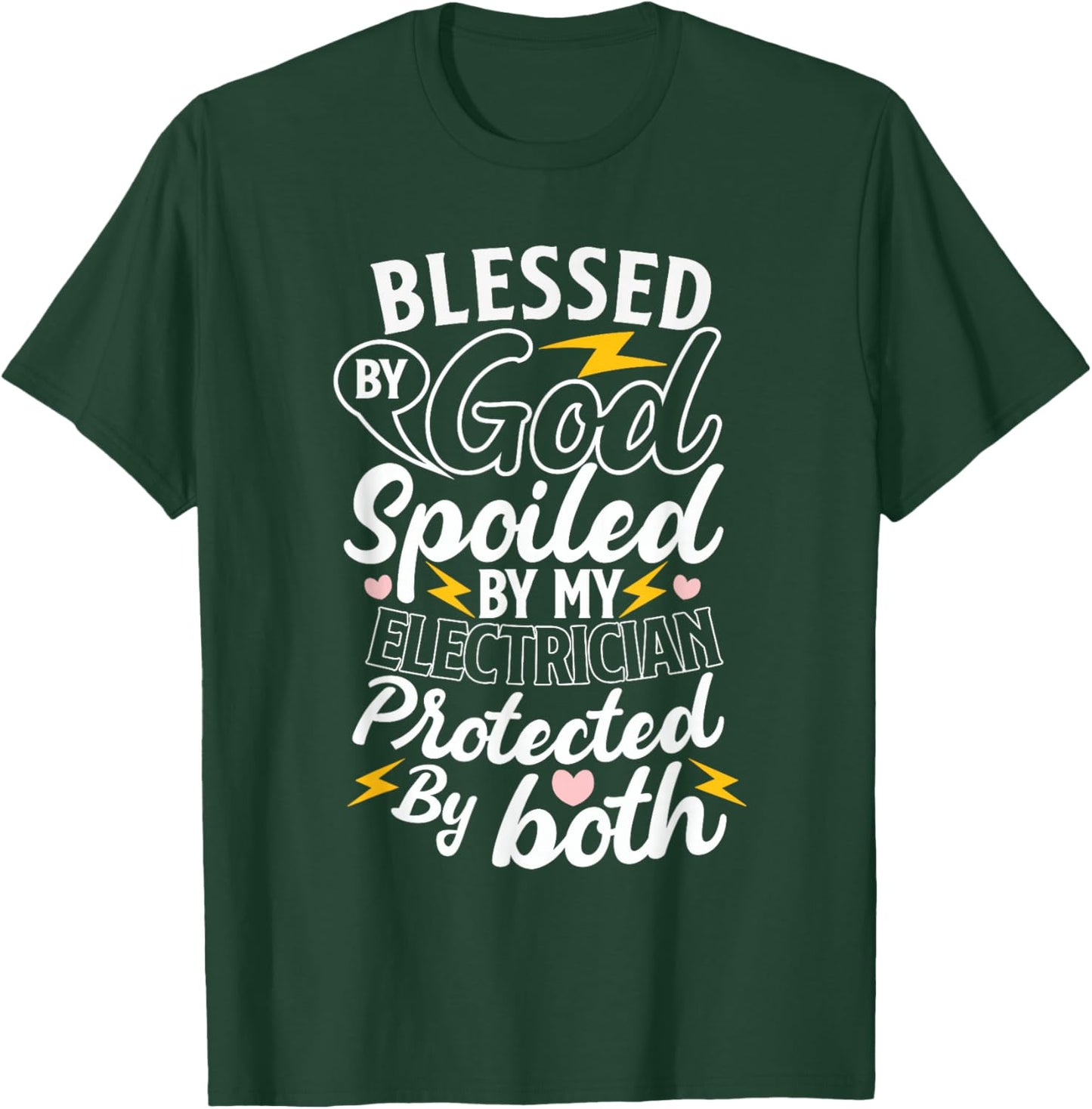 Electrician Wife Proud Spouse Trade Life Strong Support T-Shirt - T-Shirt | Forest