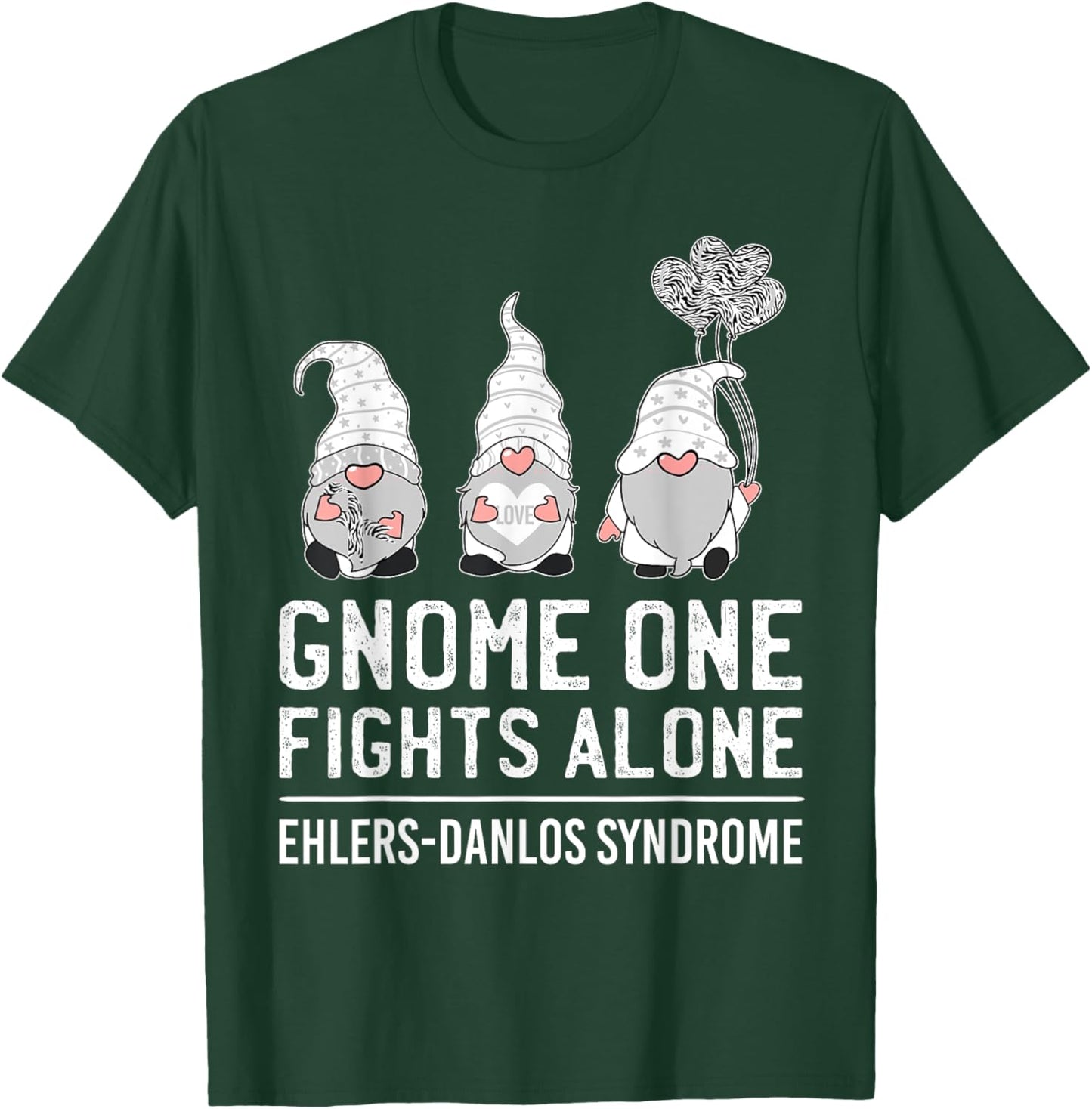 Gnome One Fights Alone Ehlers-Danlos Syndrome EDS Awareness T-Shirt - T-Shirt | Forest