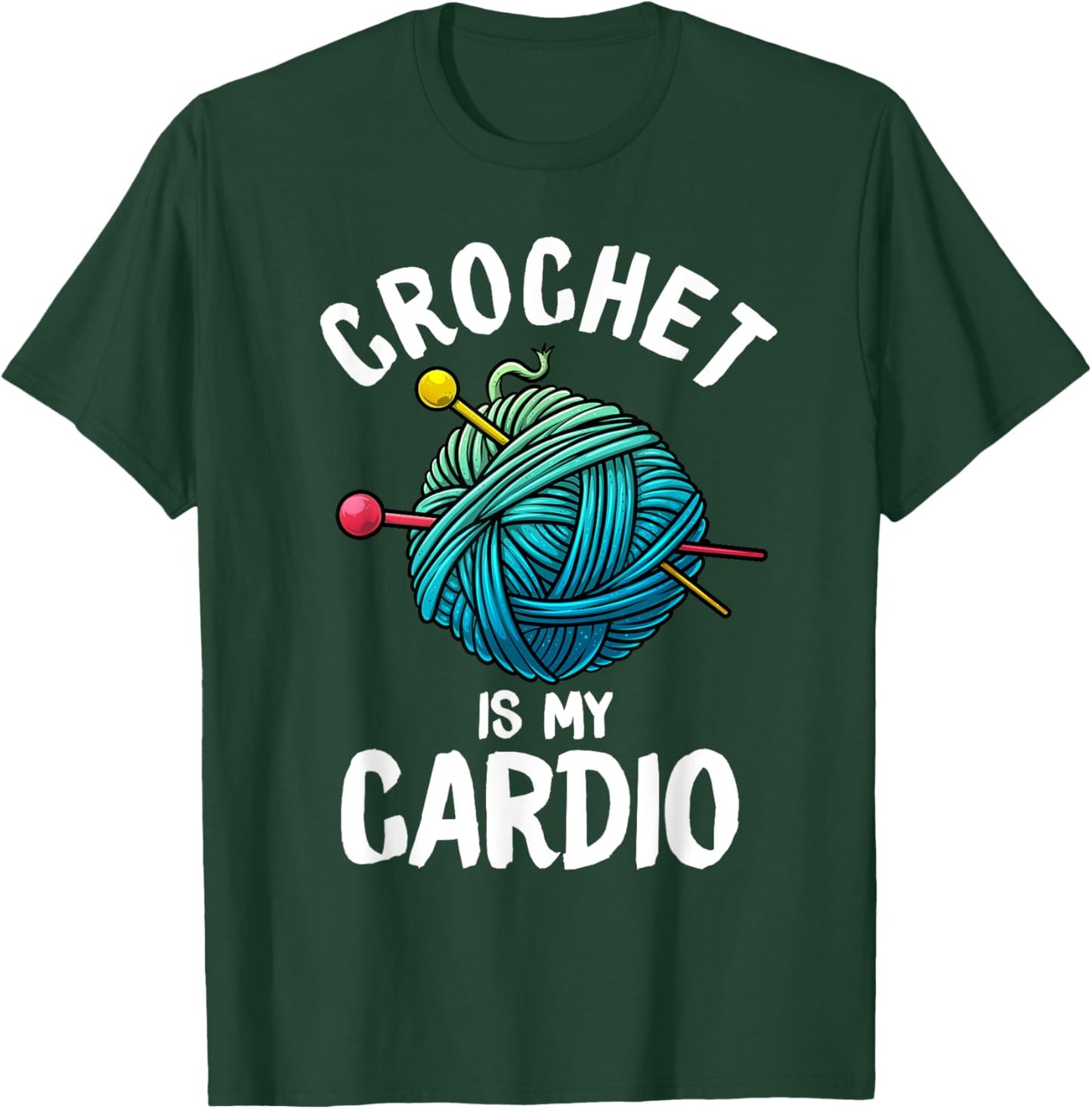 Funny Crochet Gift Crocheters Crocheting Lovers T-Shirt - T-Shirt | Forest