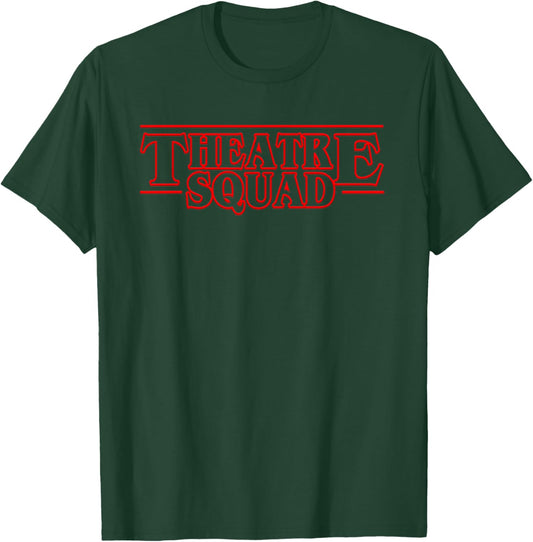 Theatre Squad Broadway Nerd Musical Theatre Actress Actor T-Shirt - T-Shirt | Forest