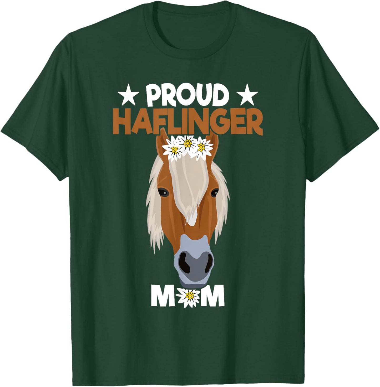 Proud Haflinger Mom - Haflinger T-Shirt - T-Shirt | Forest