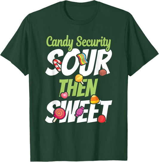 Sour Then Sweet Kids And Adults Cute Candy Patch Sweets T-Shirt - T-Shirt | Forest
