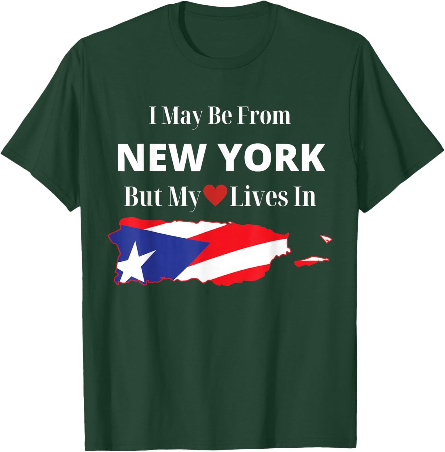 Puerto Rican Flag New York Heart Boricua T-Shirt - T-Shirt | Forest