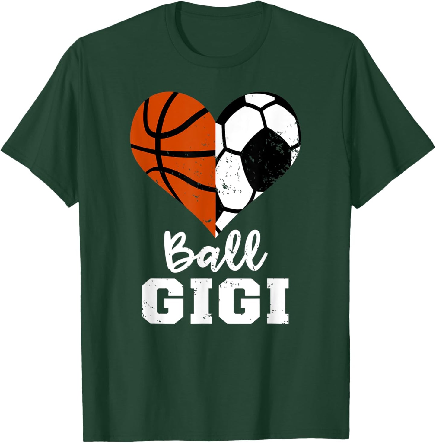 Ball Gigi Funny Soccer Basketball Heart T-Shirt - T-Shirt | Forest