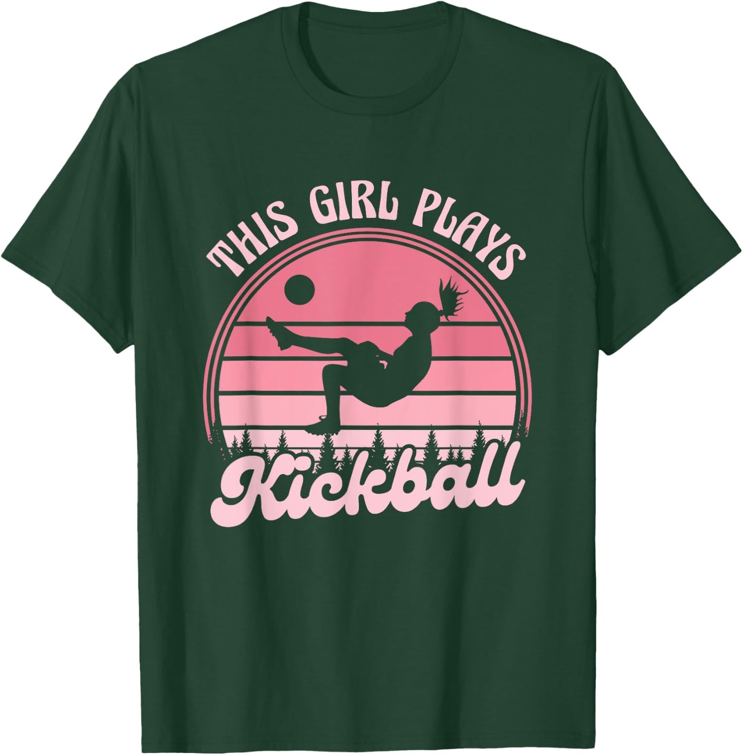Kickball Lover Funny Kickball Team Sports Girls Kickball T-Shirt - T-Shirt | Forest